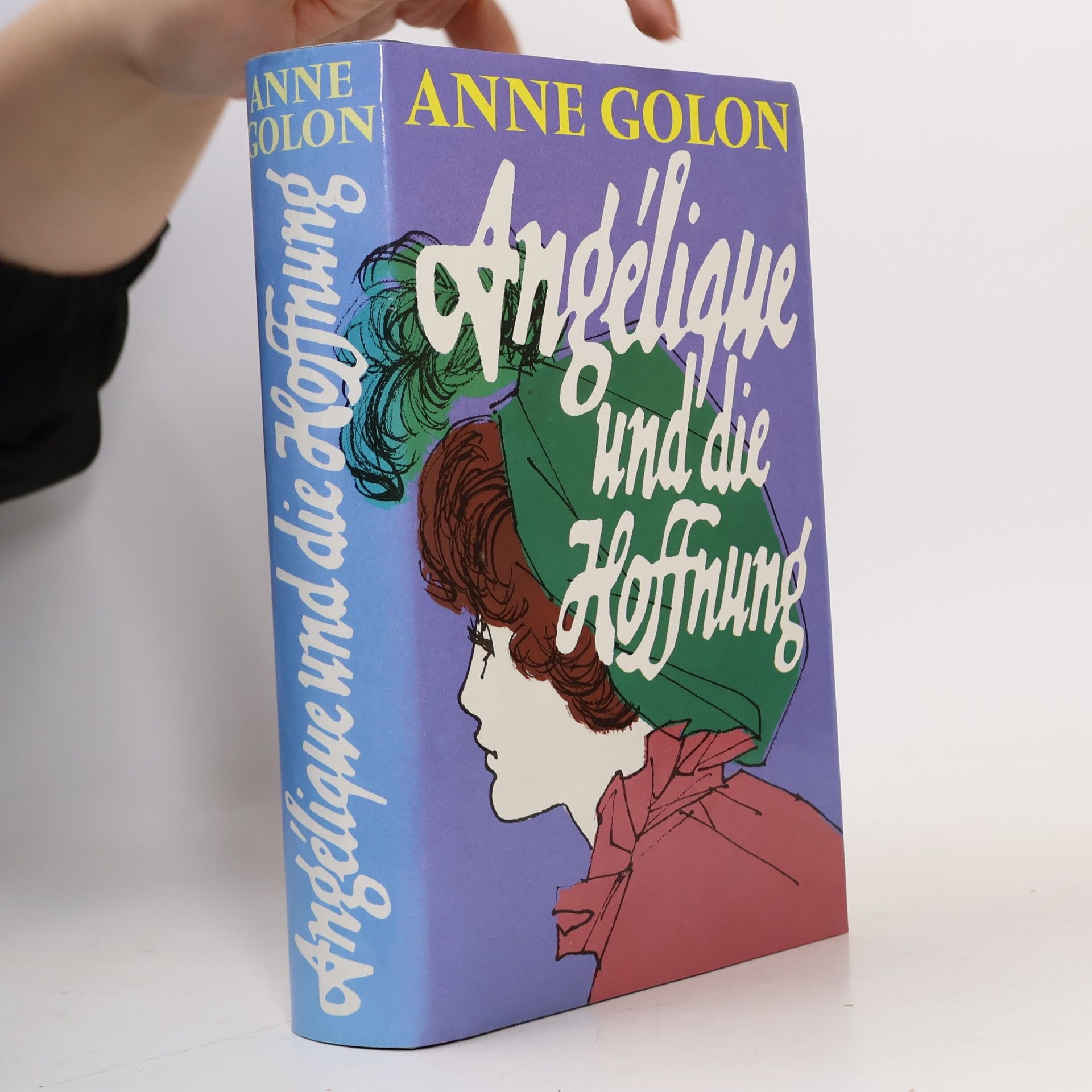 Anne Golon Angélique und die Hoffnung