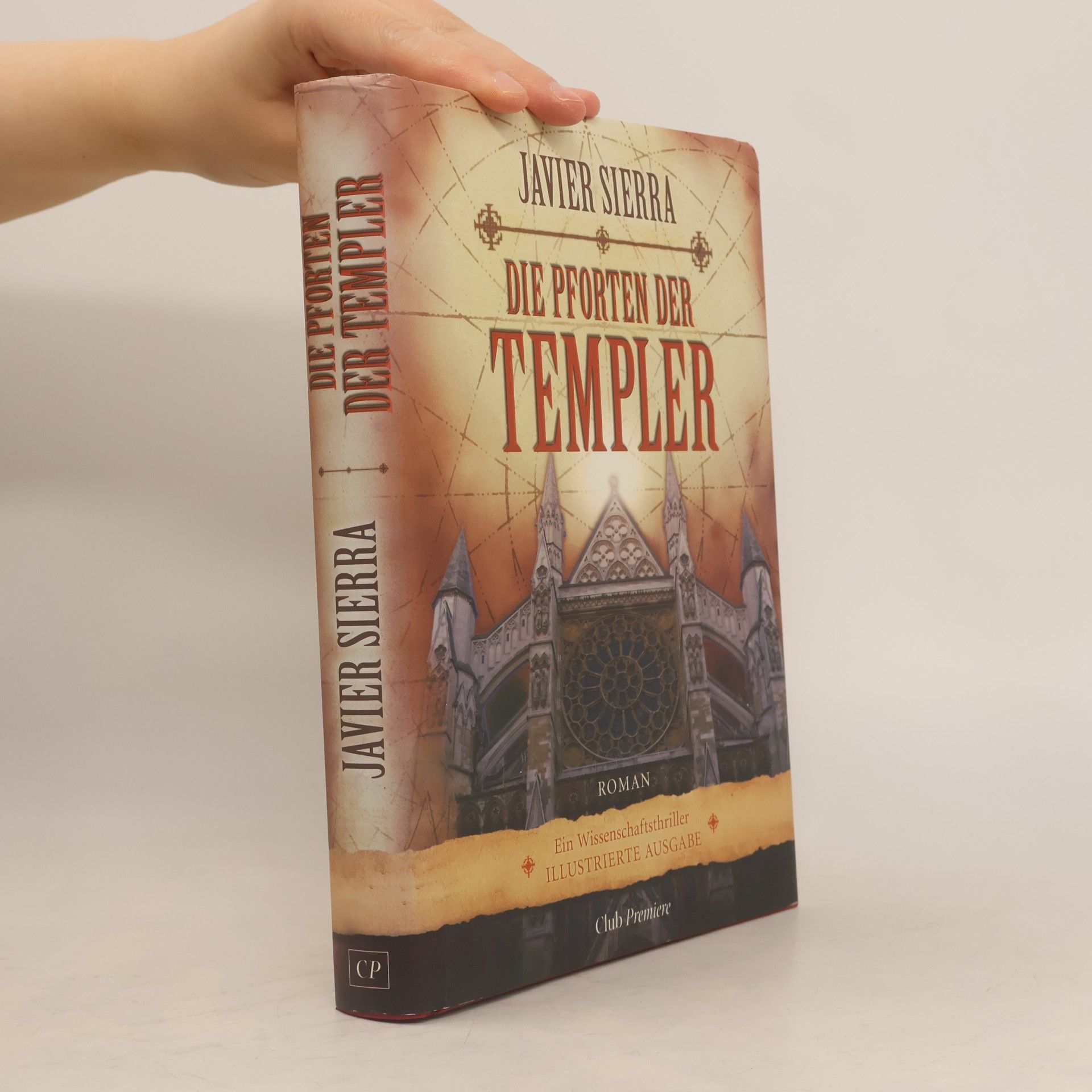 Javier Sierra Die Pforten der Templer