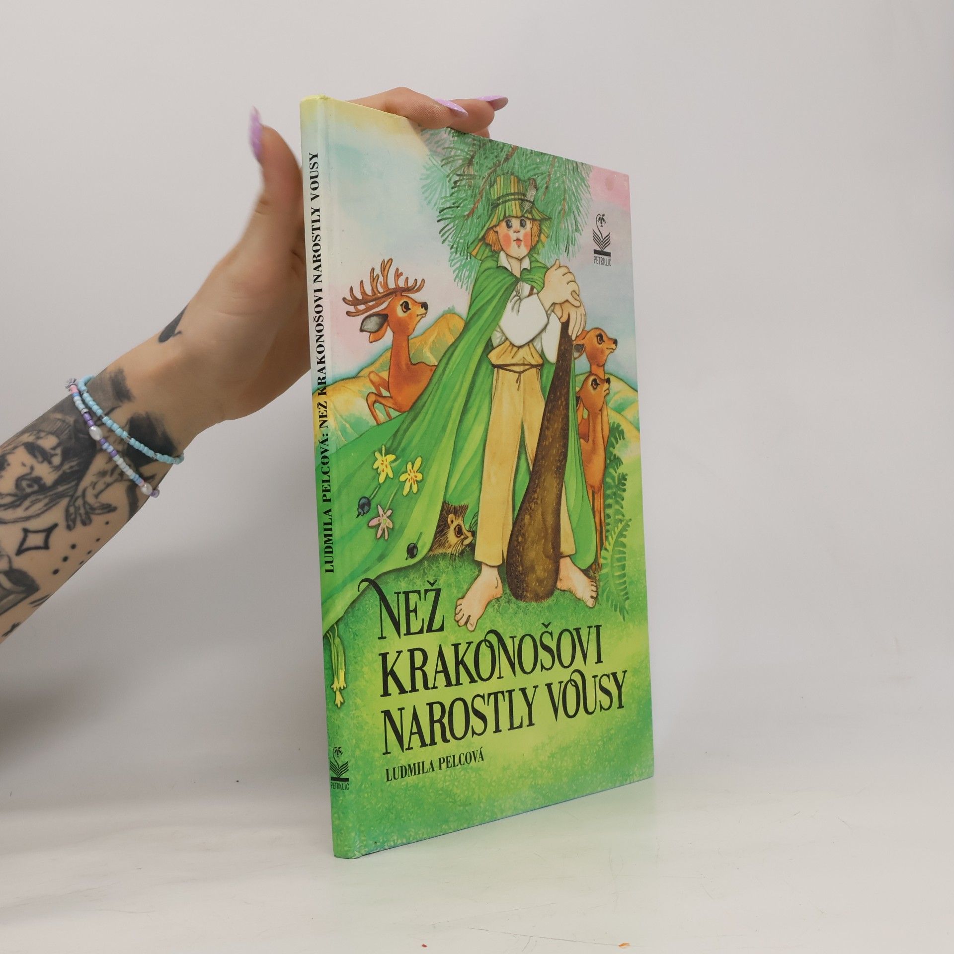 Ludmila Pelcová Než Krakonošovi narostly vousy