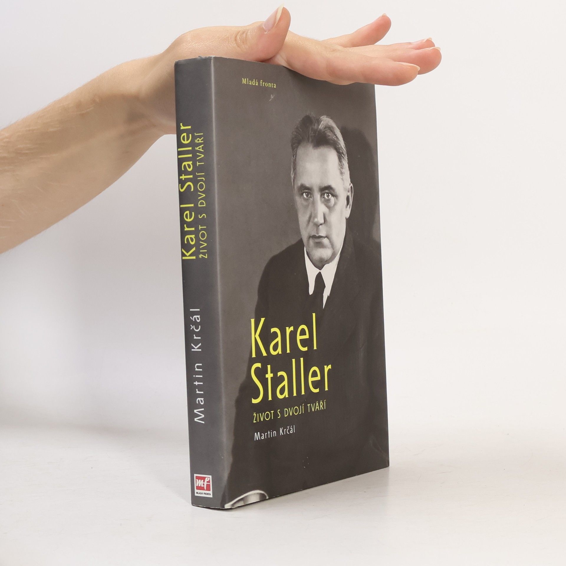 Martin Krčál Karel Staller - život s dvojí tváří