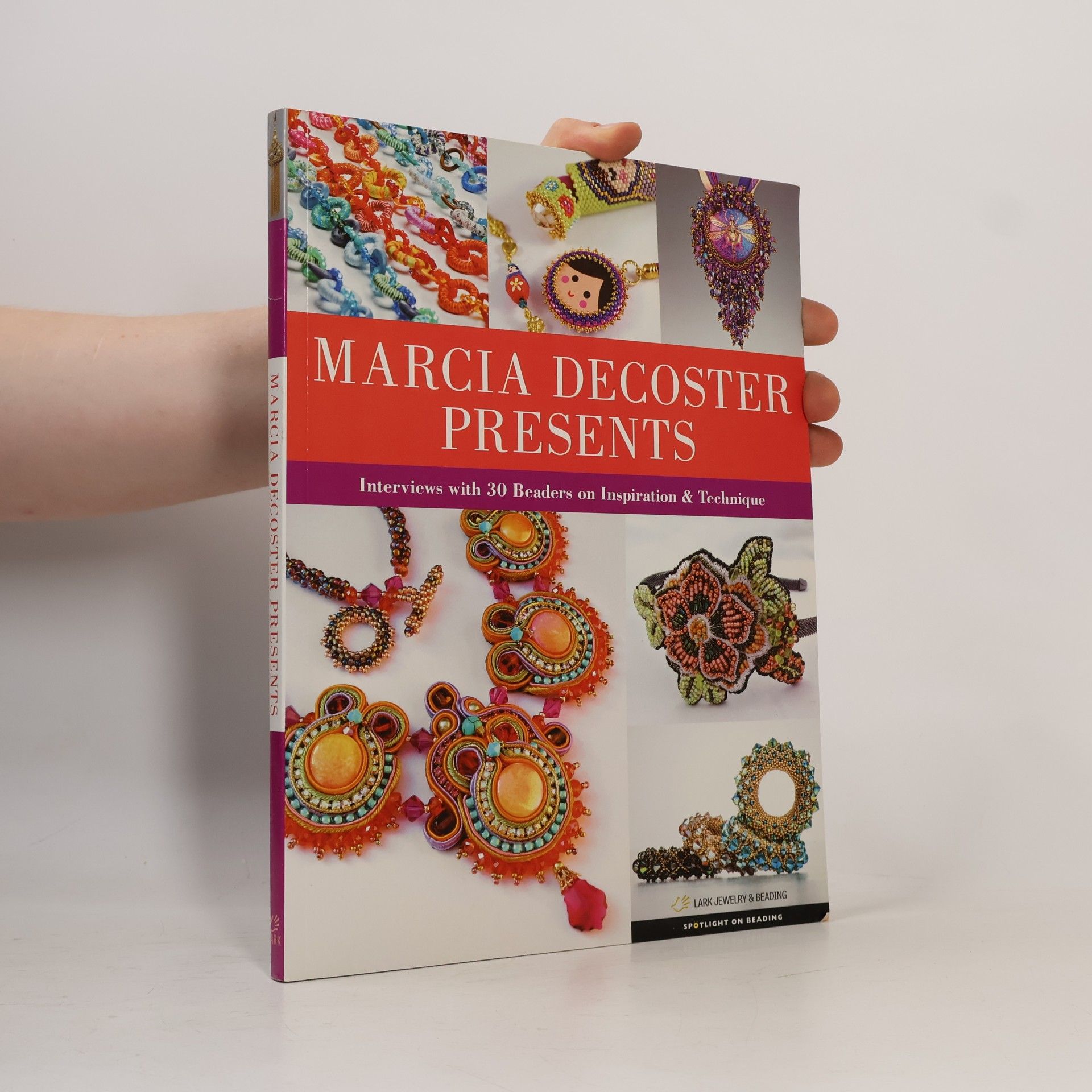 Marcia DeCoster Spotlight on Beading: Marcia DeCoster Presents