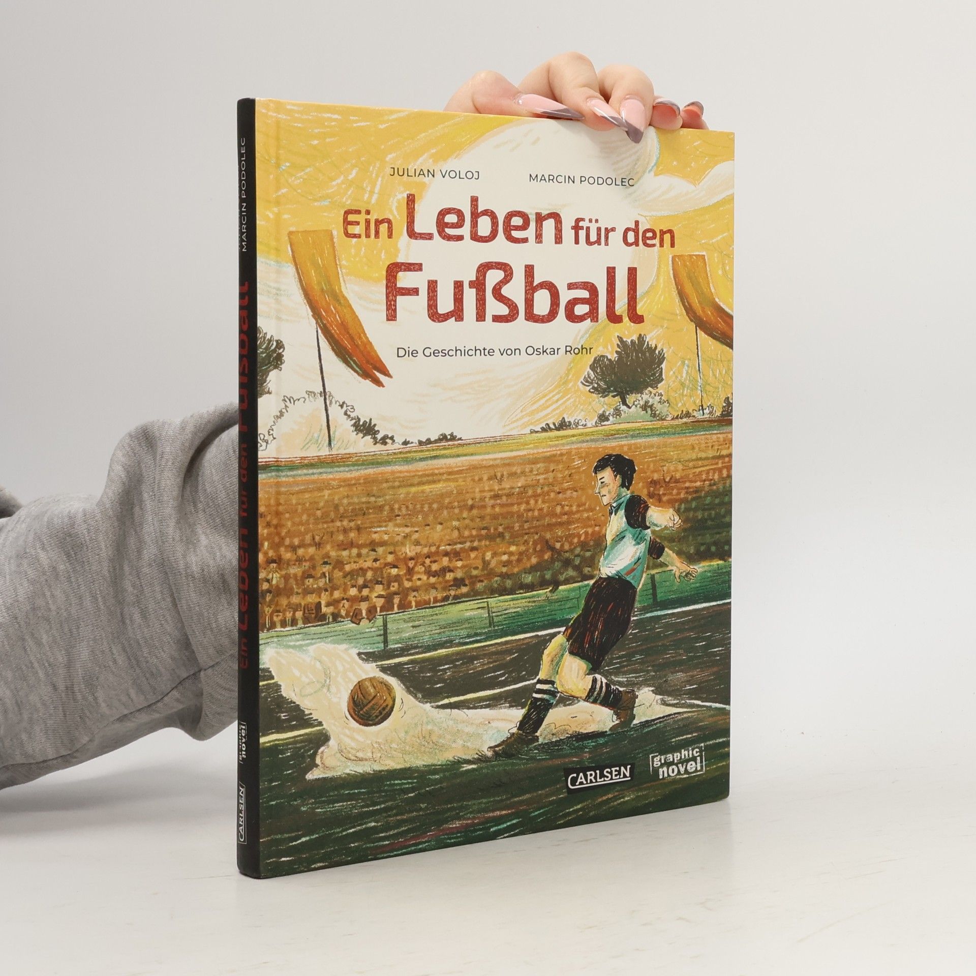 Julian Voloj Ein Leben für den Fußball