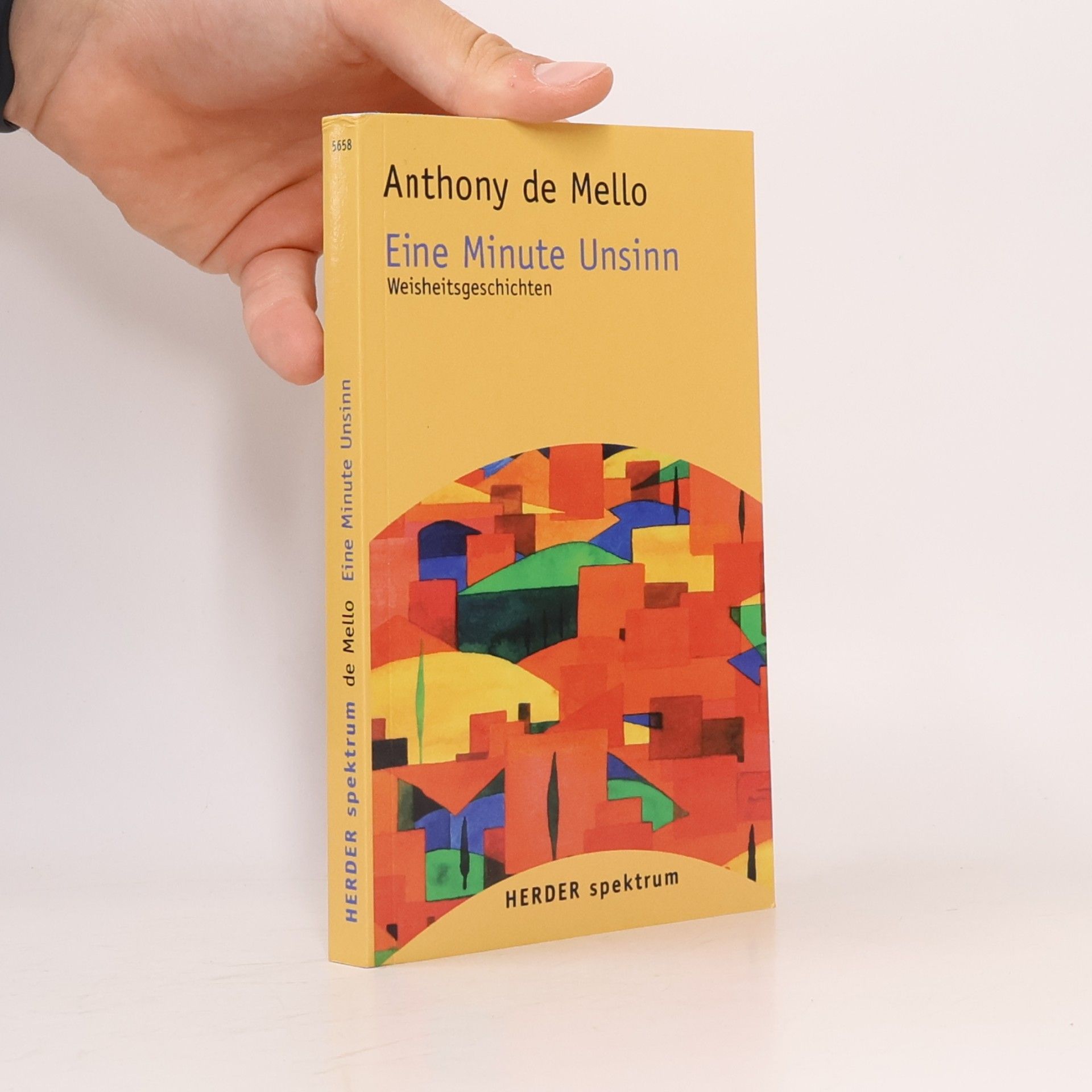 Anthony de Mello Eine Minute Unsinn