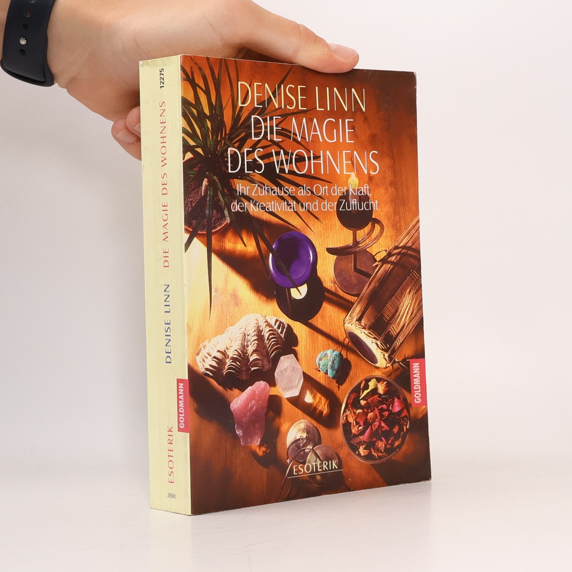 Denise Linn Die Magie des Wohnens