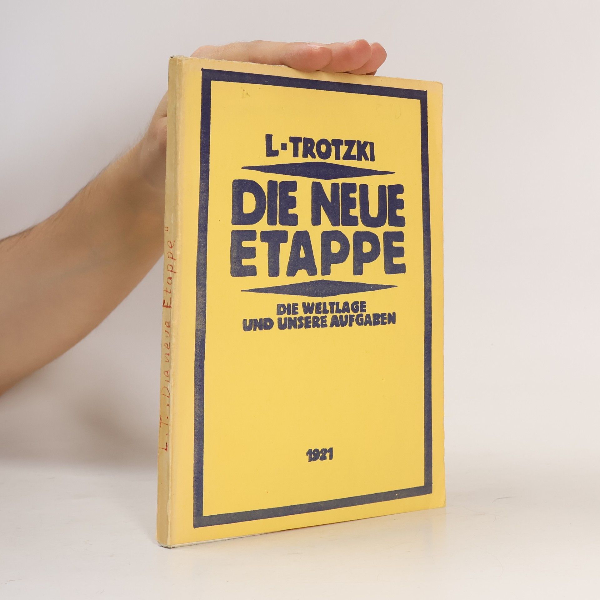Leon Trotsky Die neue Etappe