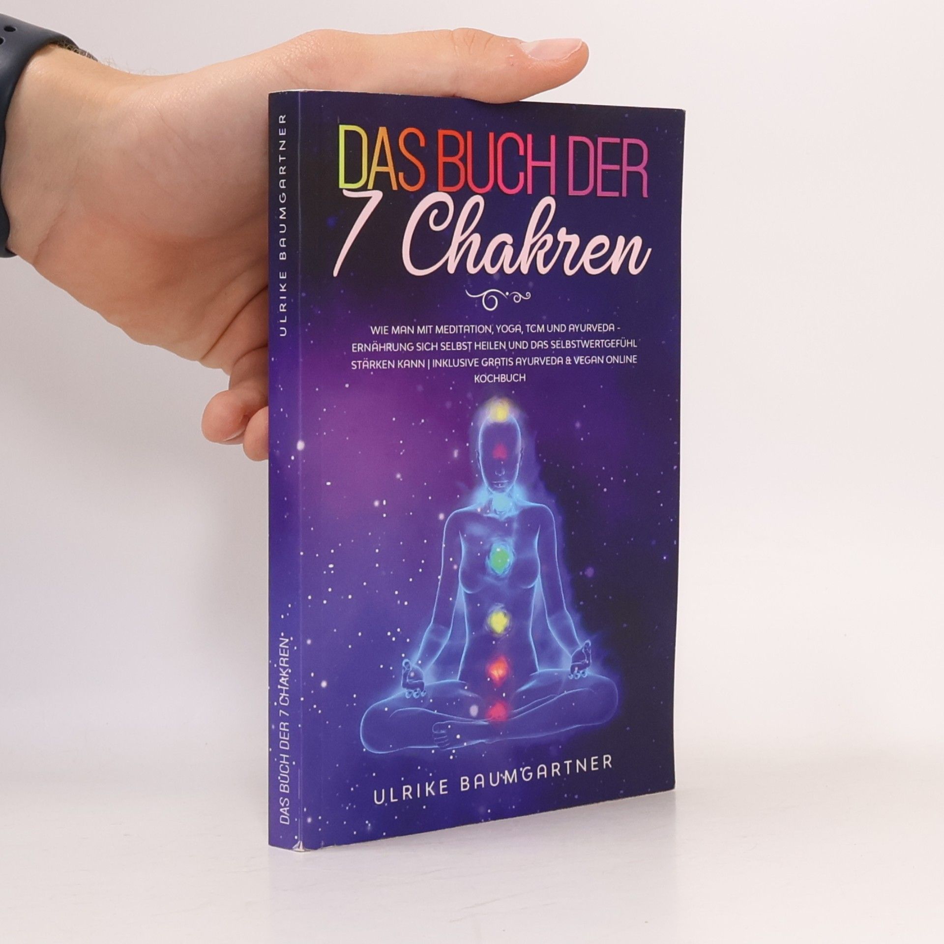 Das Buch der 7 Chakren
