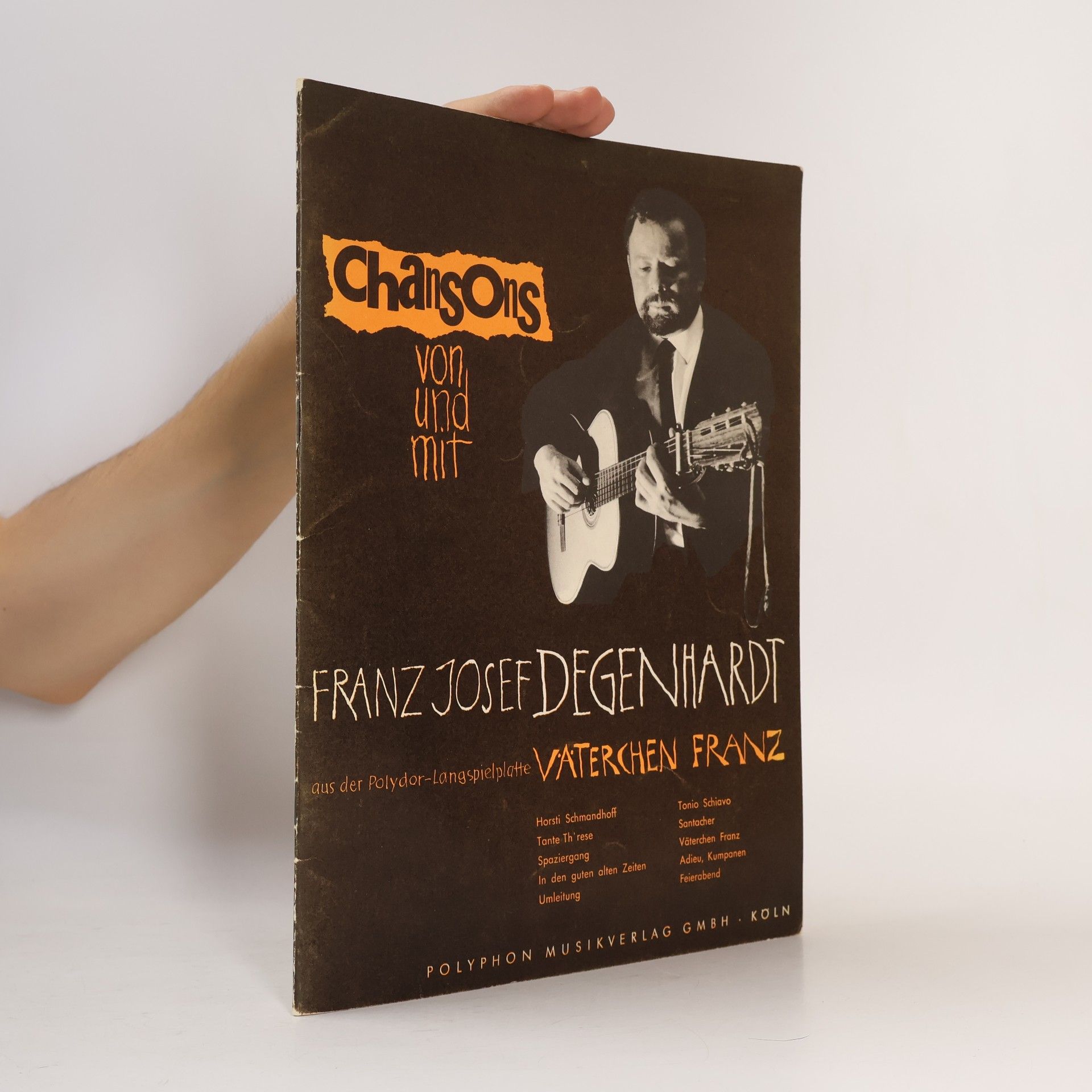 Chansons von, und mit Franz Josef Degenhardt