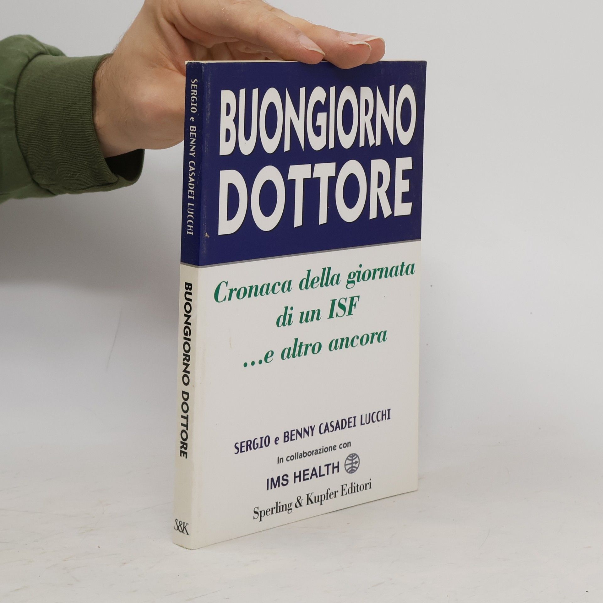 Benny Casadei Lucchi Buongiorno dottore