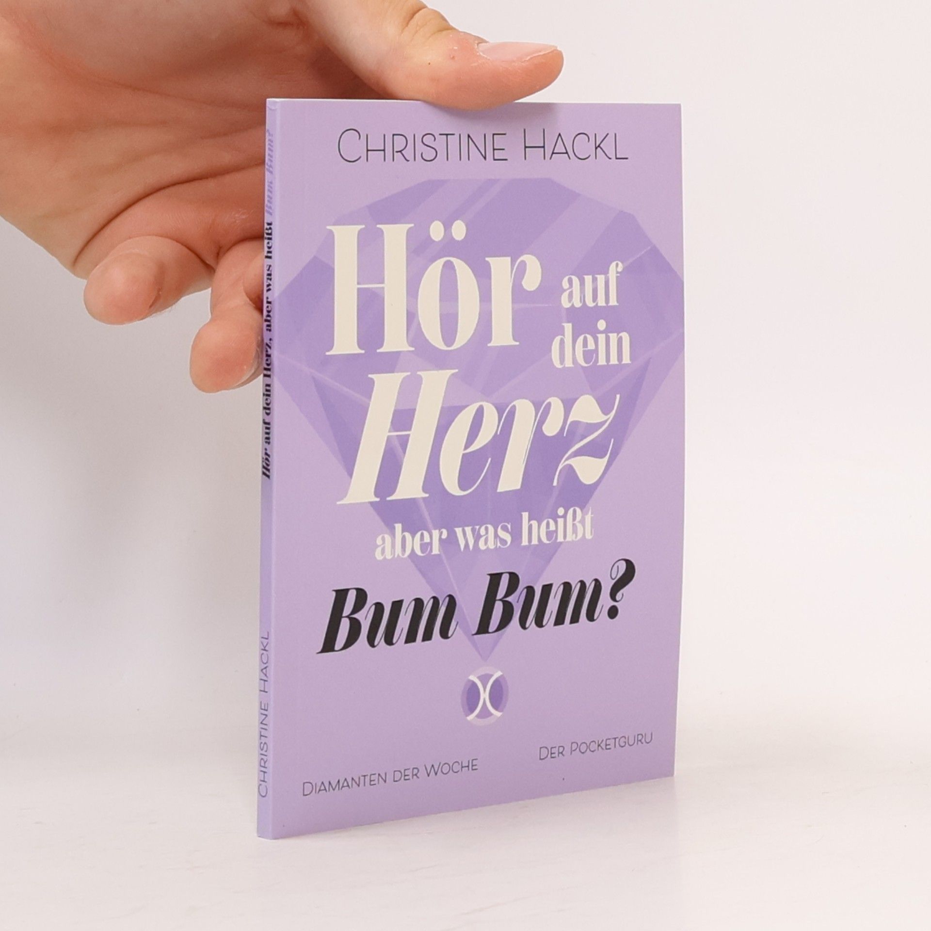 Hör auf dein Herz, aber was heißt Bum Bum?