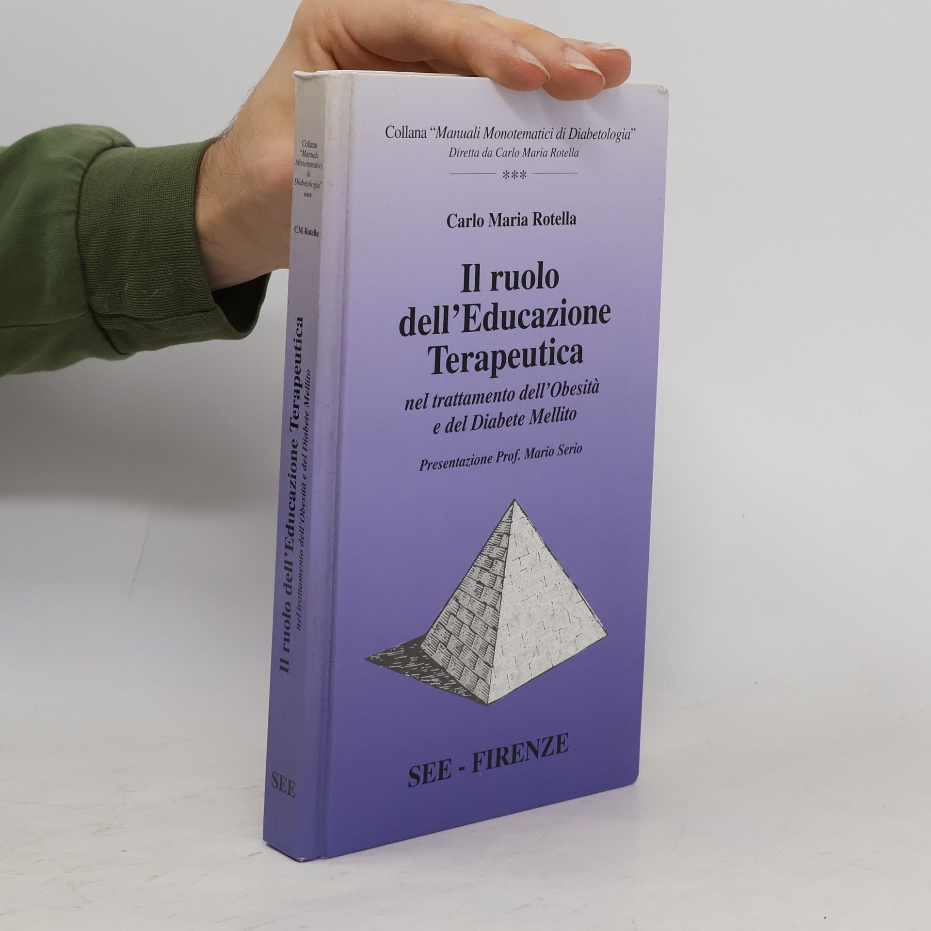 Carlo Maria Rotella Il ruolo dell'Educazione Terapeutica