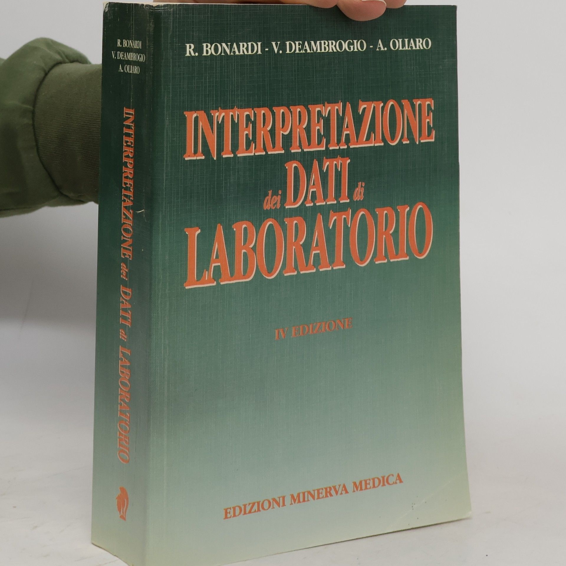 Renato Bonardi Interpretazione dei dati di laboratorio