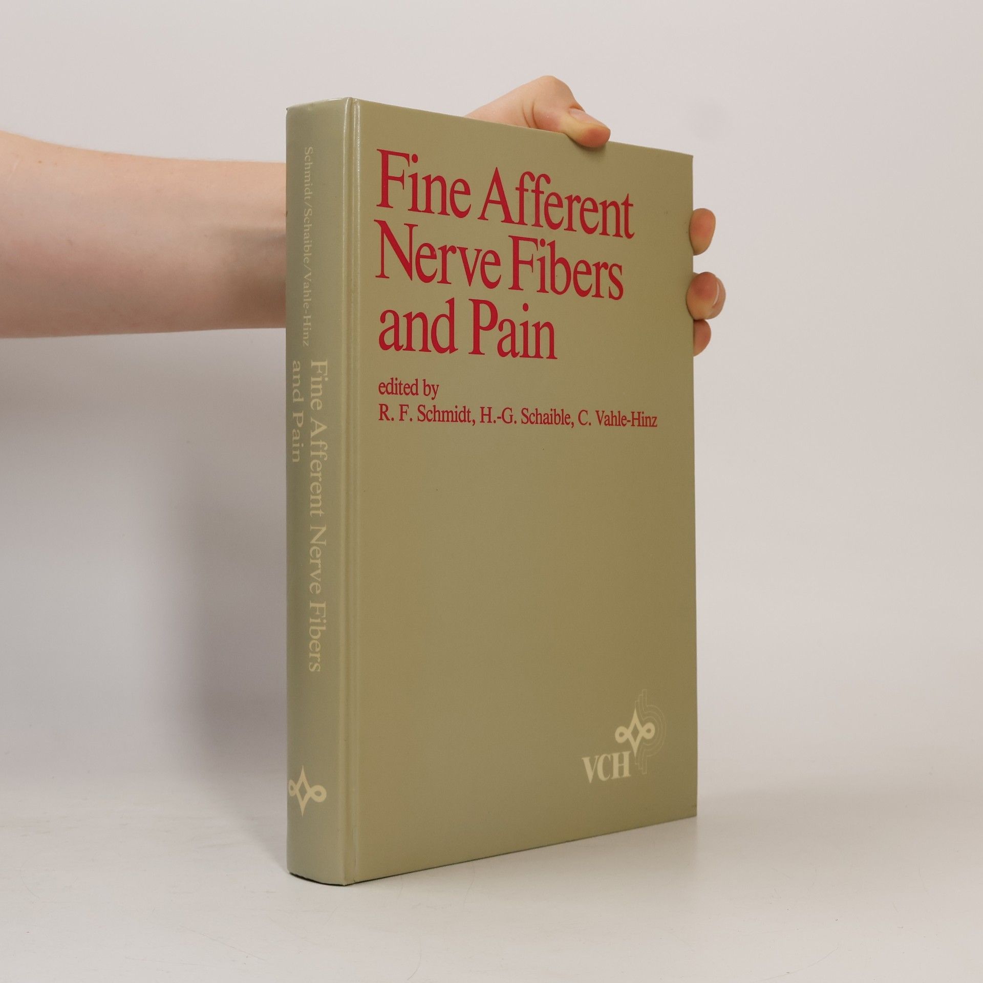 Robert F. Schmidt Fine Afferent Nerve Fibres and Pain