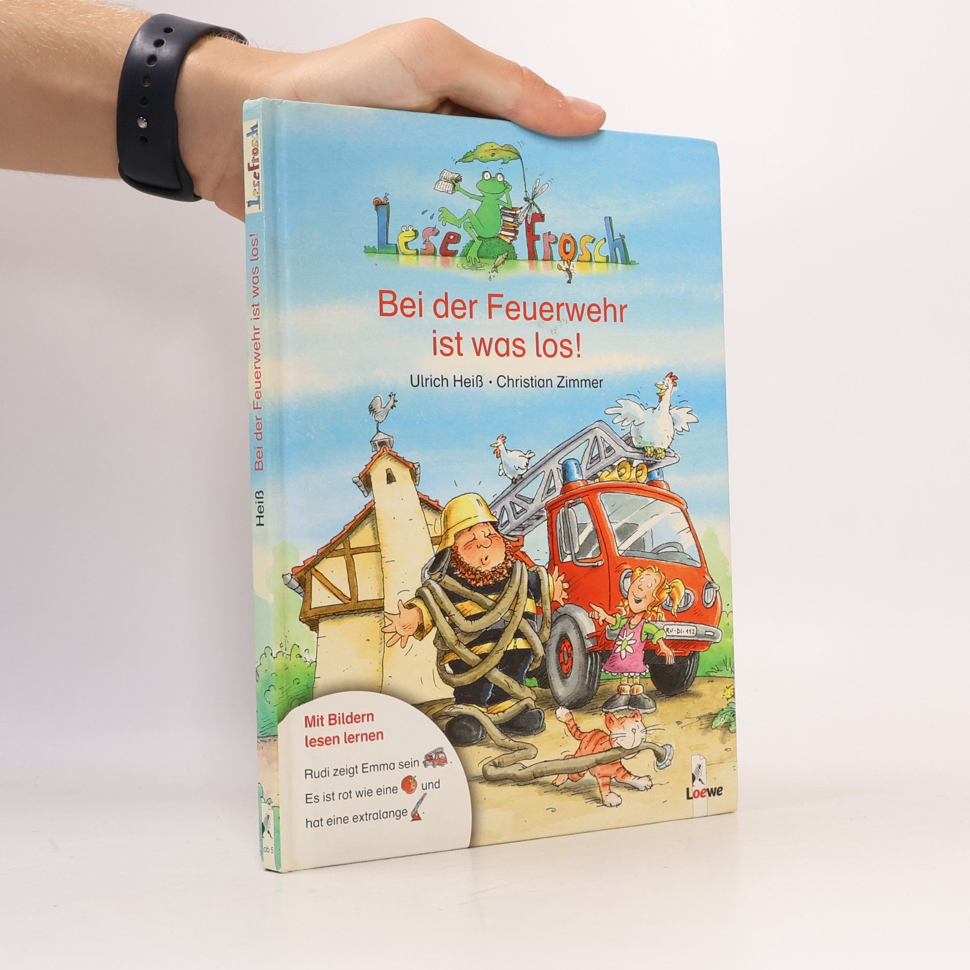 Ulrich Heiß Bei der Feuerwehr ist was los!