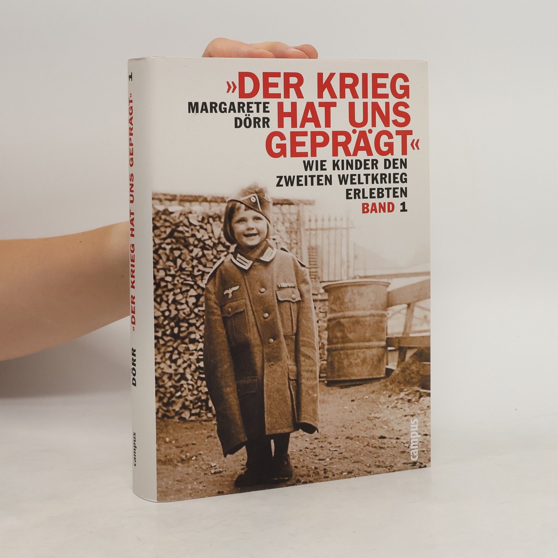 Various authors "Der Krieg hat uns geprägt"
