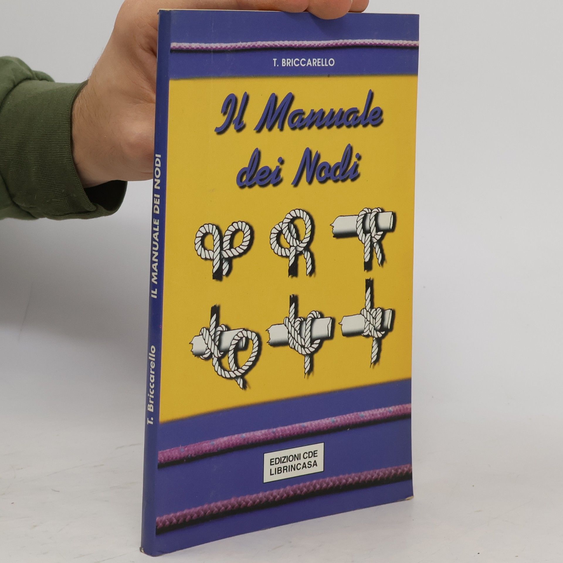 T. Briccarello Il Manuale dei Nodi