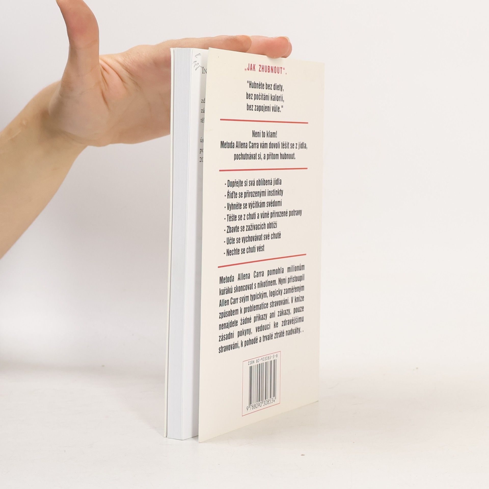 Allen Carr Snadná cesta k ideální váze : revoluční světový bestseller, který vám pomůže skoncovat s nadváhou