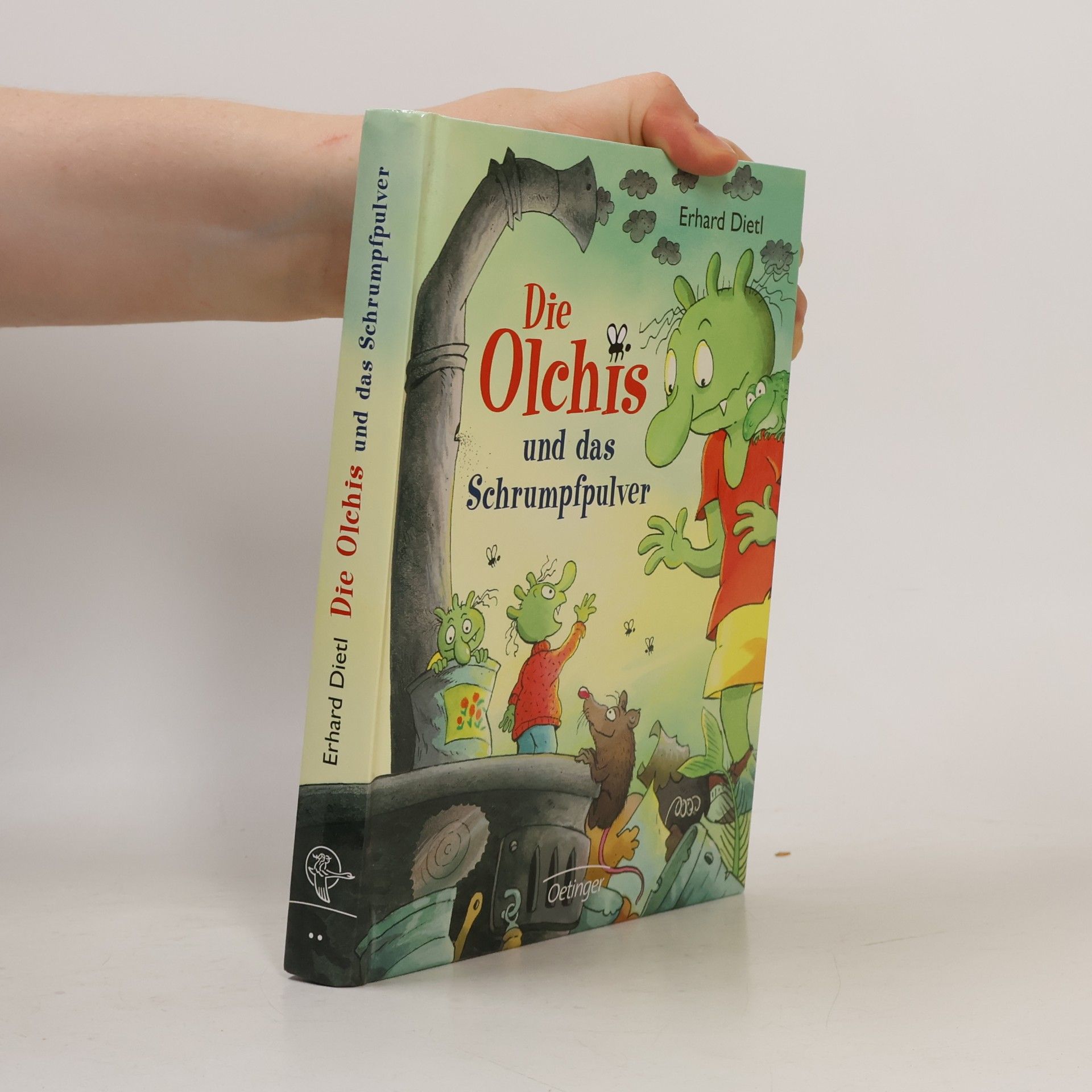 Erhard Dietl Die Olchis und das Schrumpfpulver