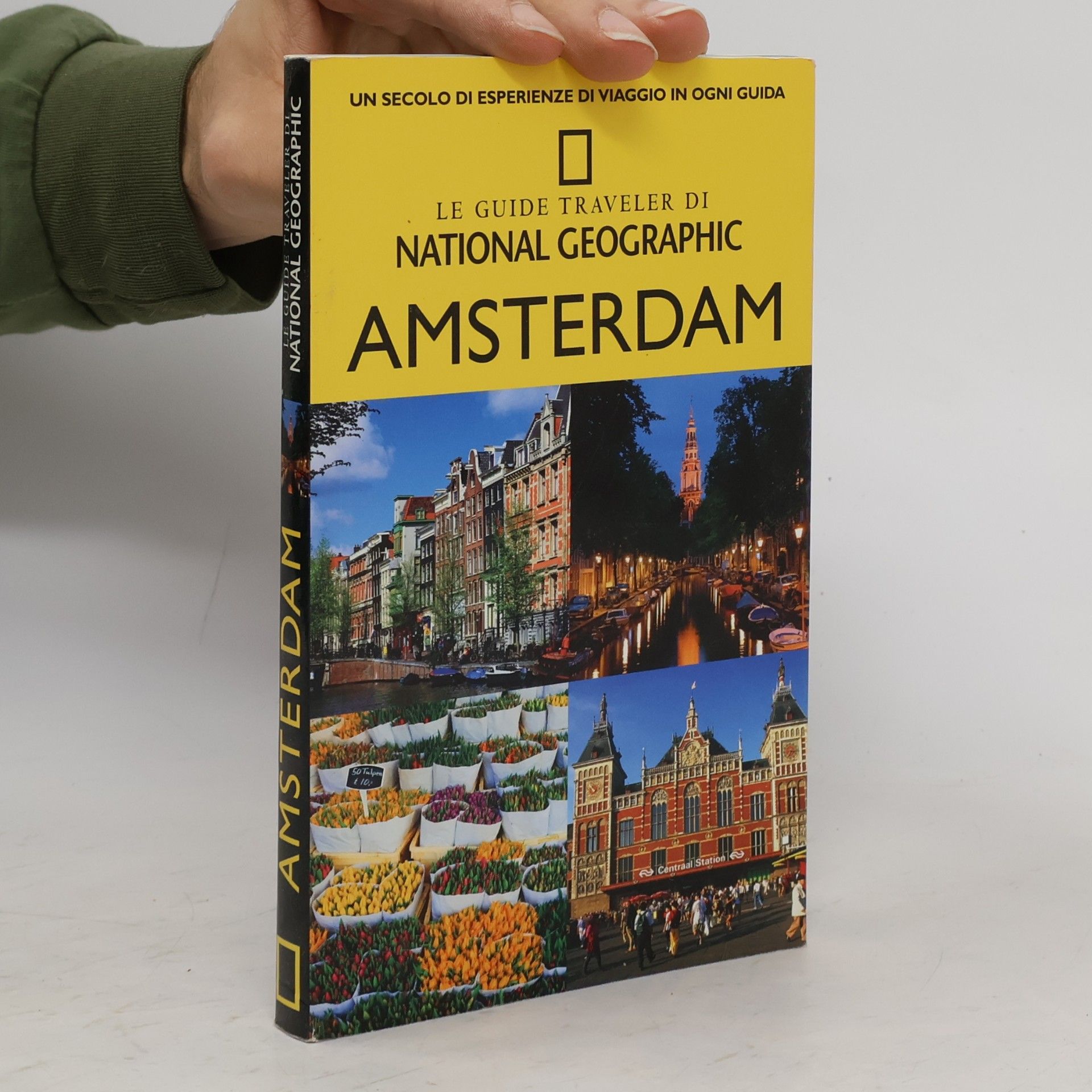 National Geographic Traveller Le guide Traveler di National Geographic: Amsterdam