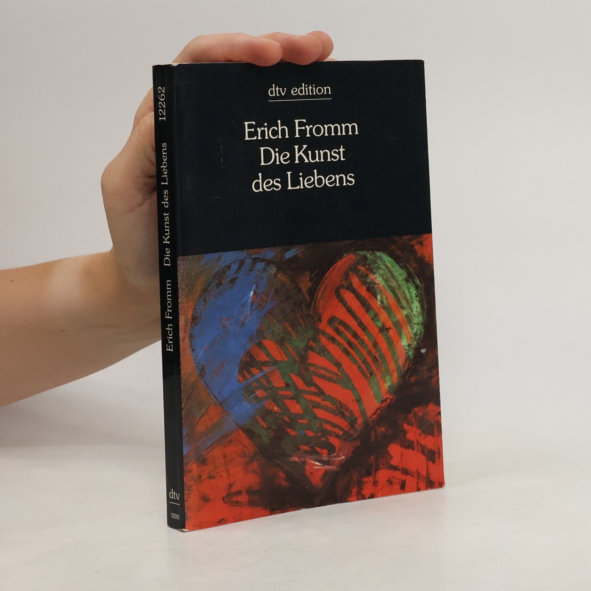 Erich Fromm Die Kunst des Liebens