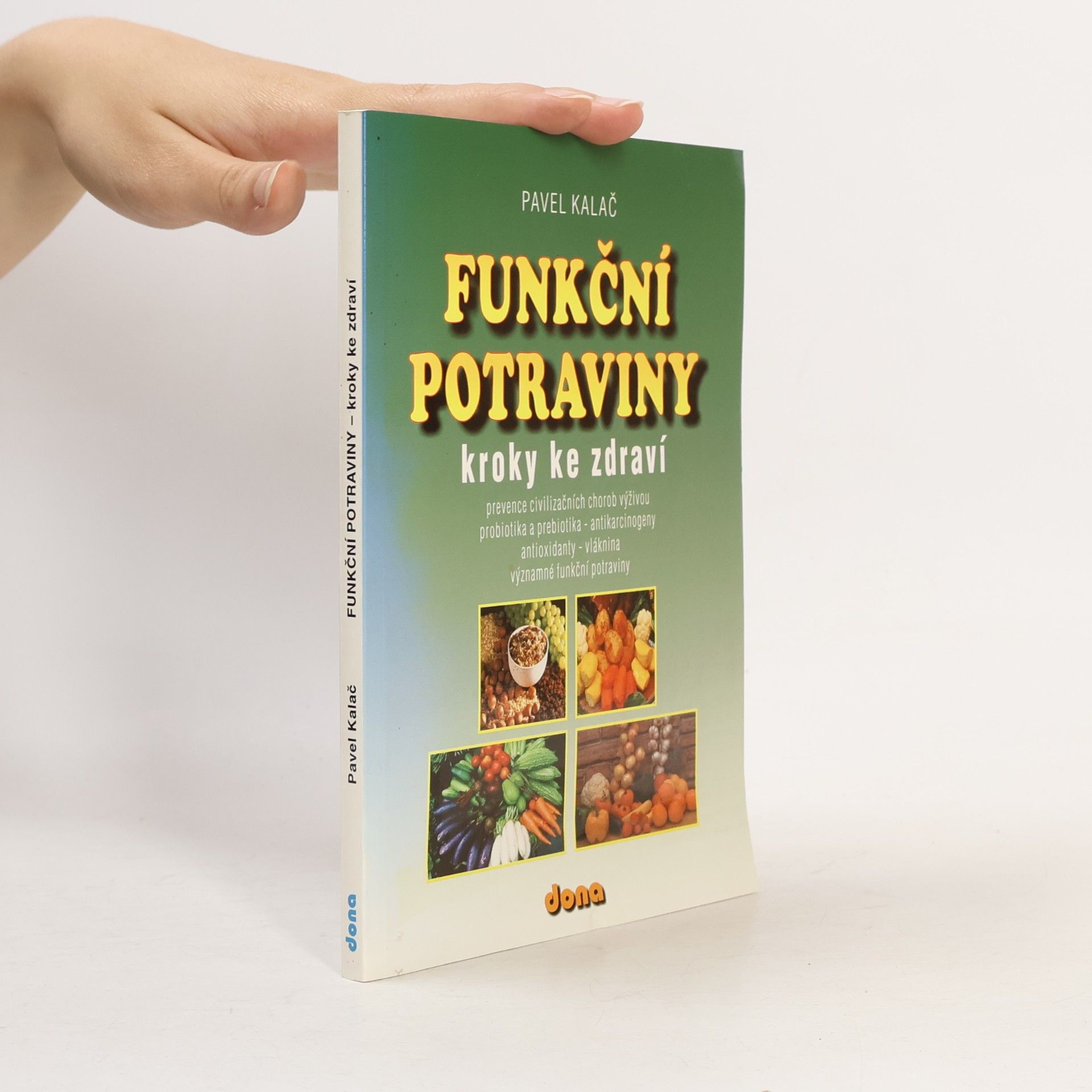 Funkční potraviny : kroky ke zdraví