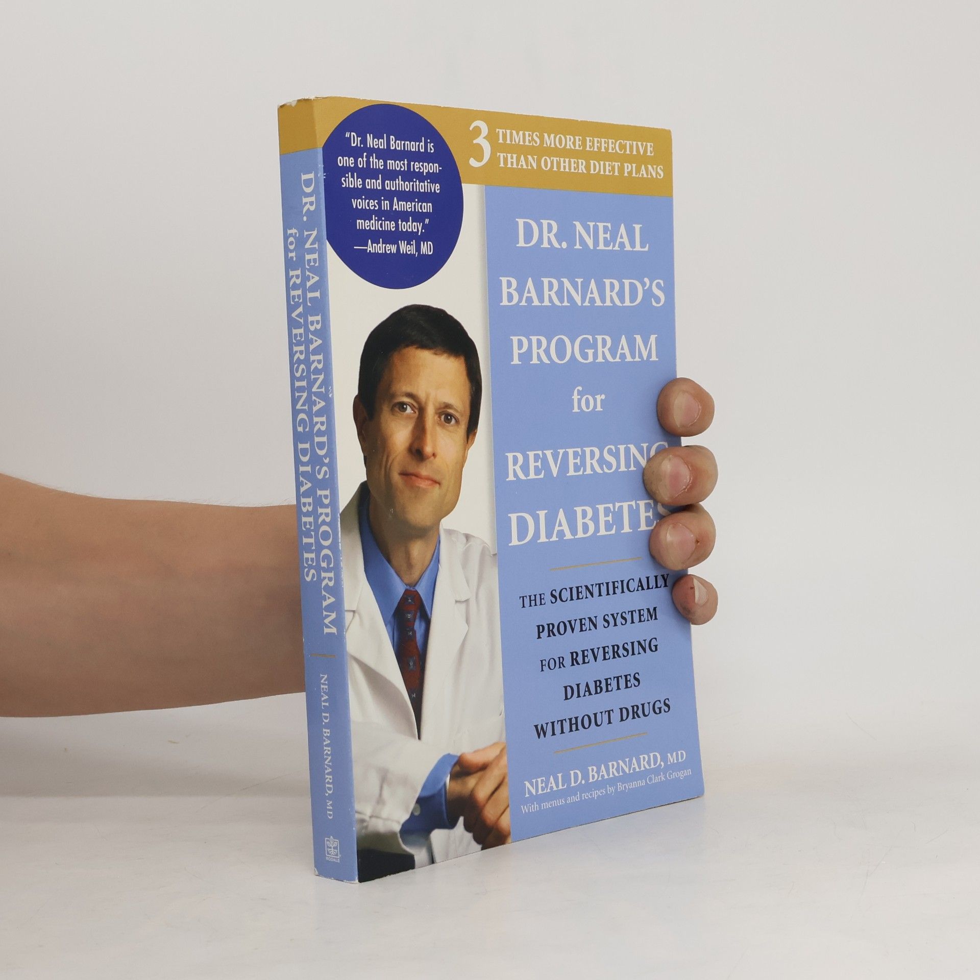 Bryanna Clark Grogan Dr Neal Barnard's Program for Reversing Diabetes