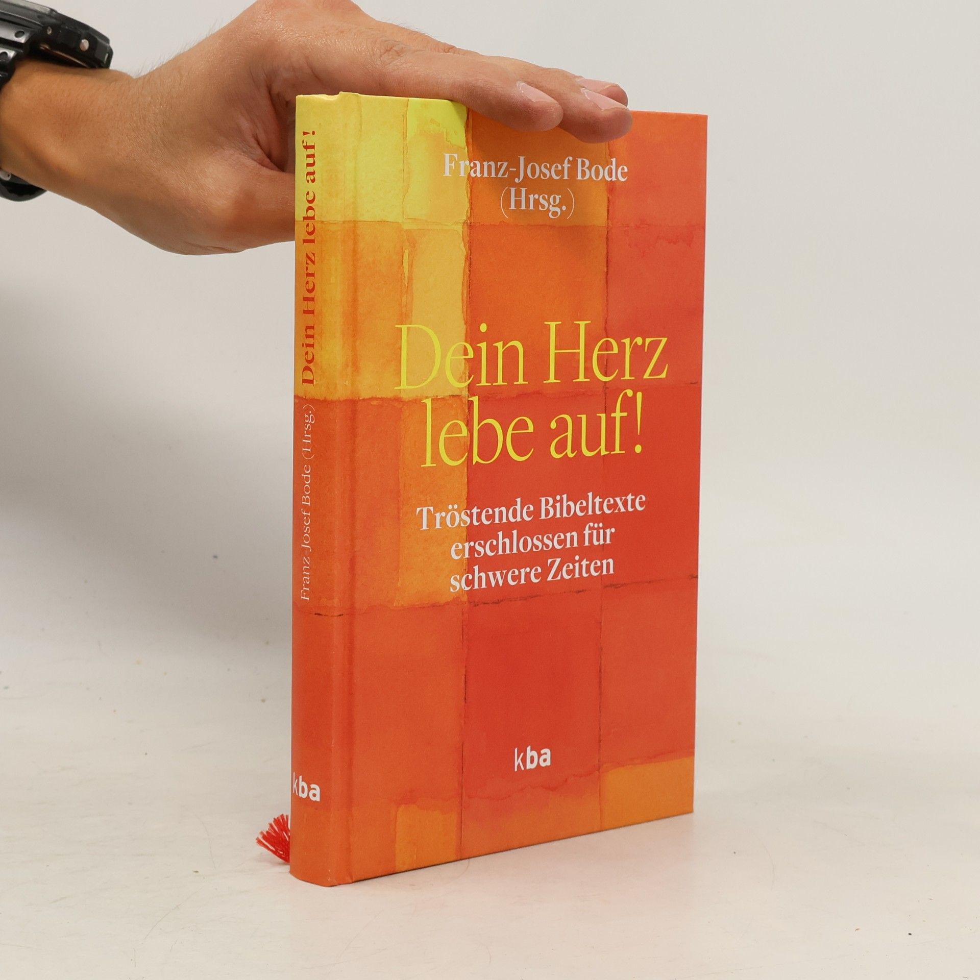 Bischof Franz-Josef Bode Dein Herz lebe auf!