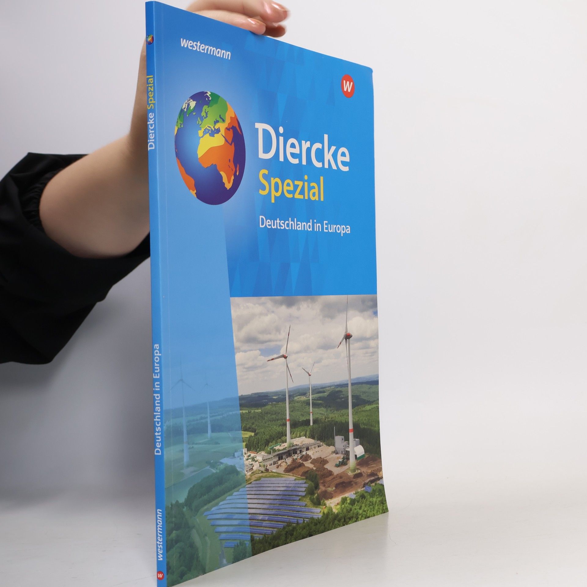 Westermann Schulbuch Diercke Spezial. Für die Sekundarstufe II. Deutschland in Europa