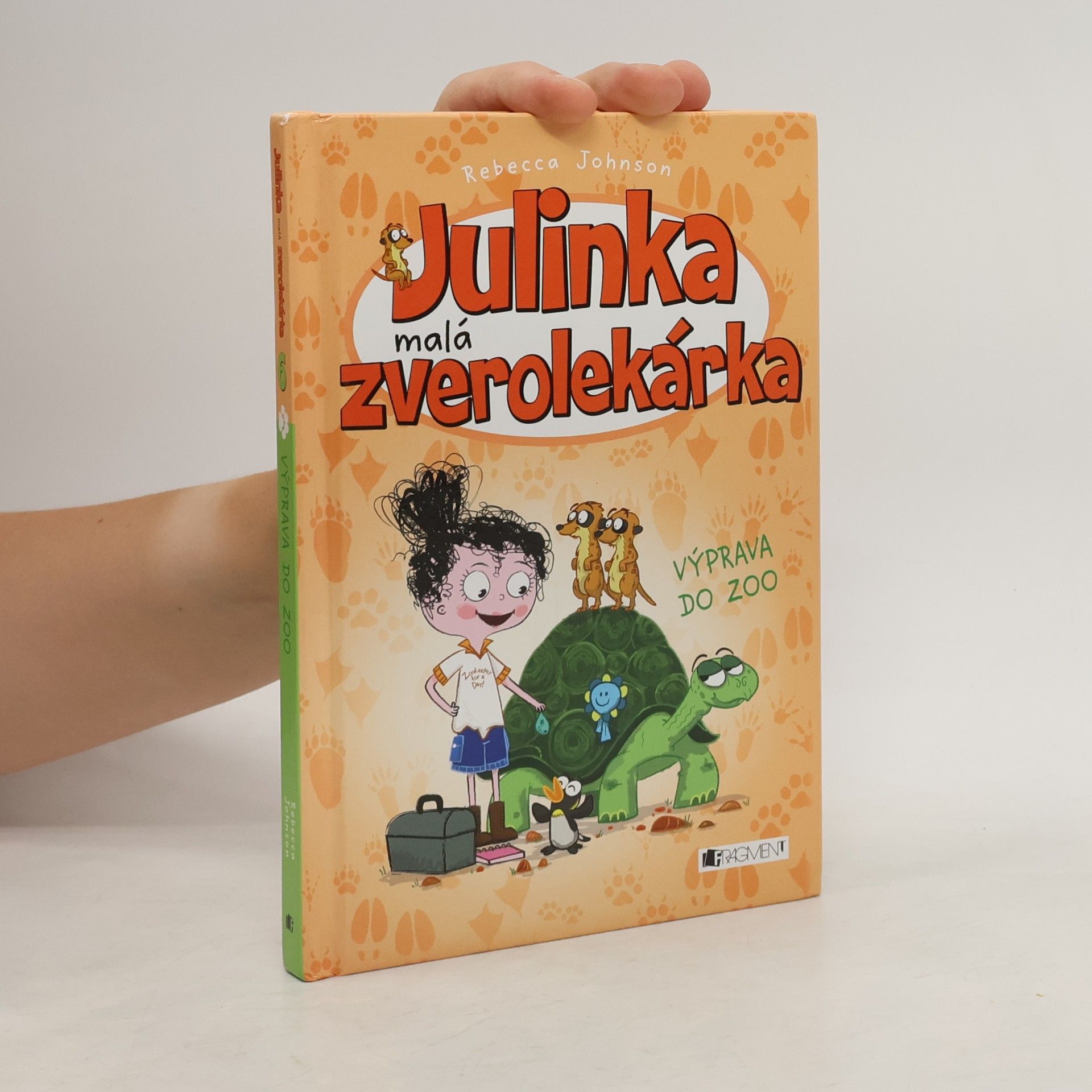 Rebecca Johnson Julinka malá zverolekárka. Výprava do ZOO