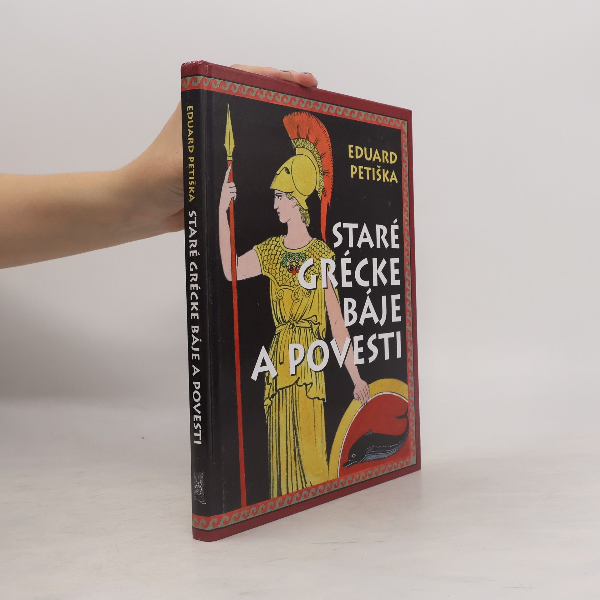 Eduard Petiška Staré grécke báje a povesti