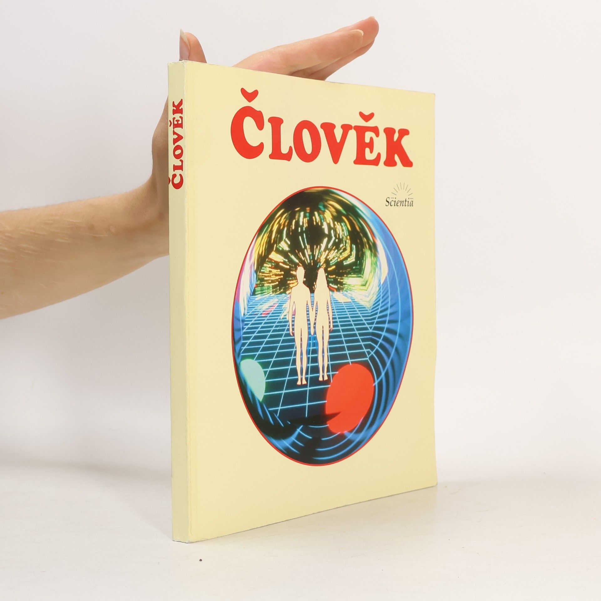 Norbert Cibis Člověk. Učebnice biologie člověka pro gymnázia a další střední školy