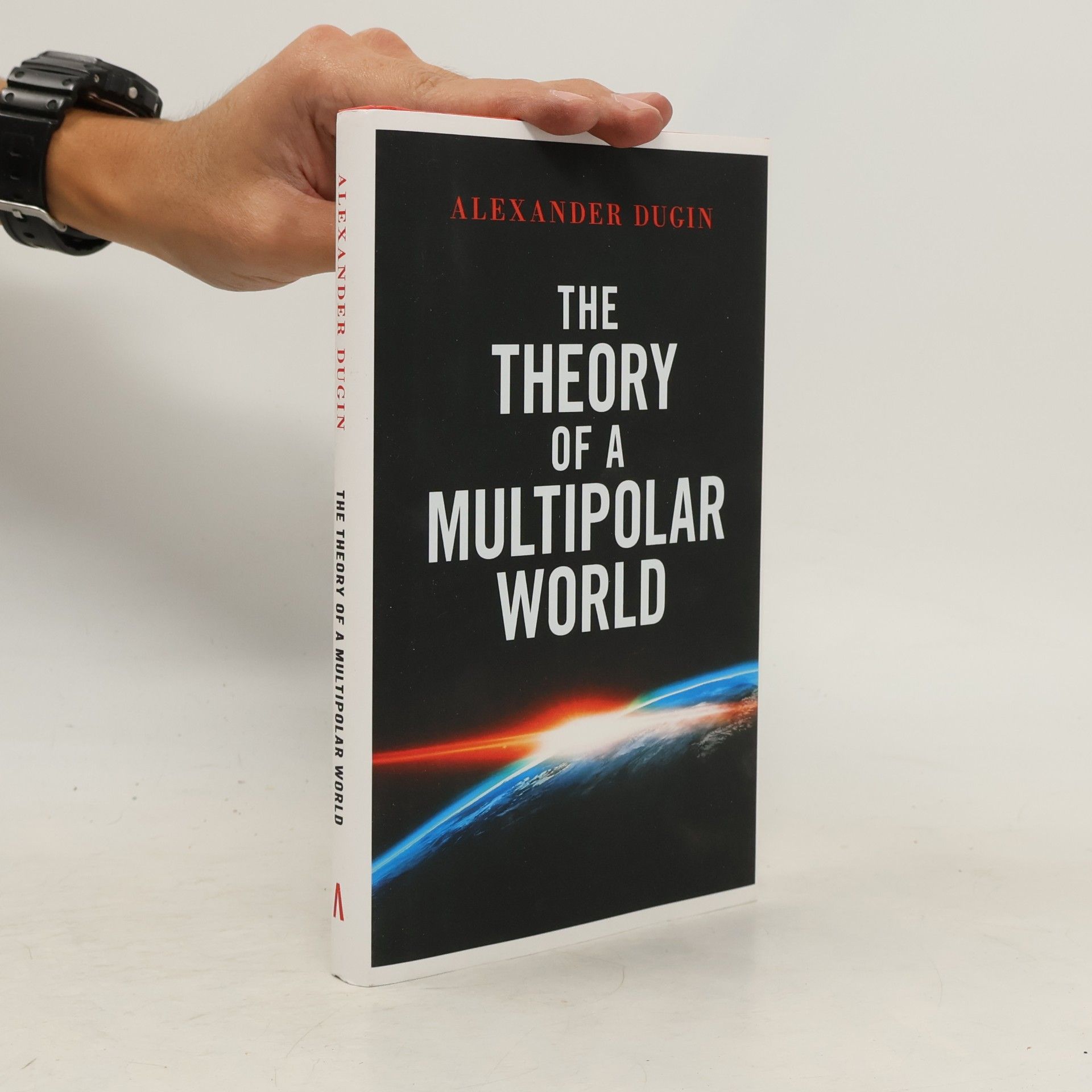 Alexandr Geljevič Dugin Theory of a Multipolar World