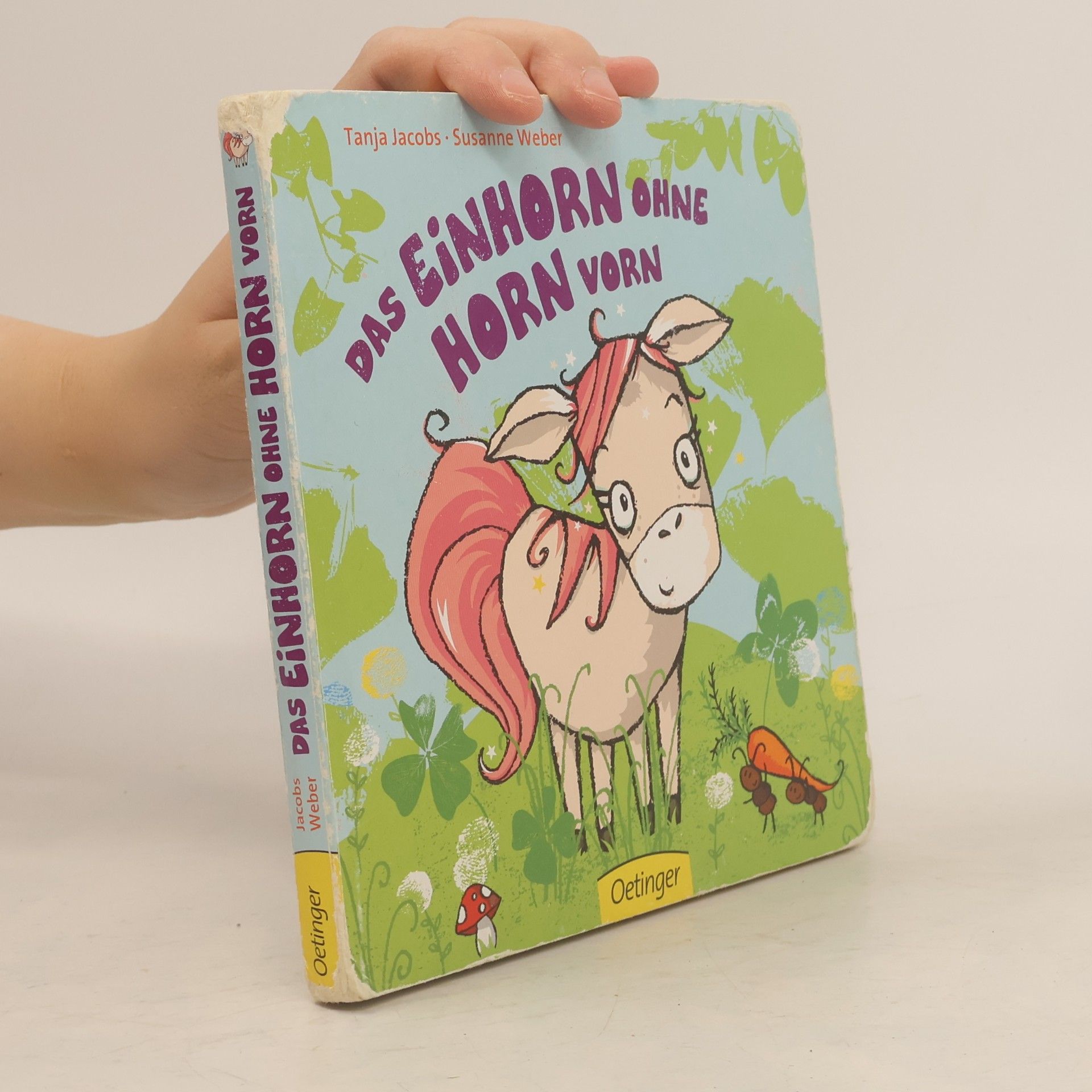 Tanja Jacobs Das Einhorn ohne Horn vorn