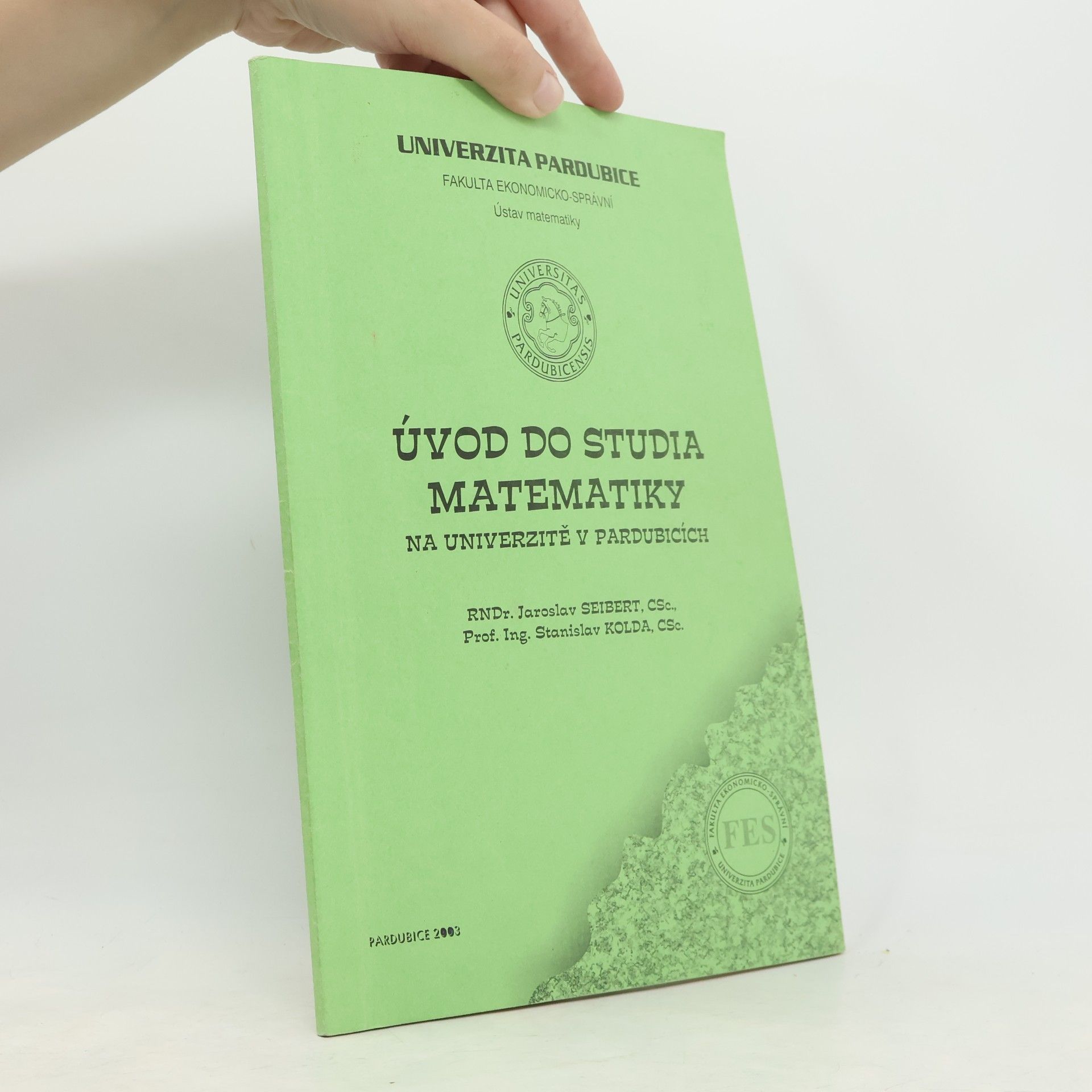 Úvod do studia matematiky na Univerzitě v Pardubicích