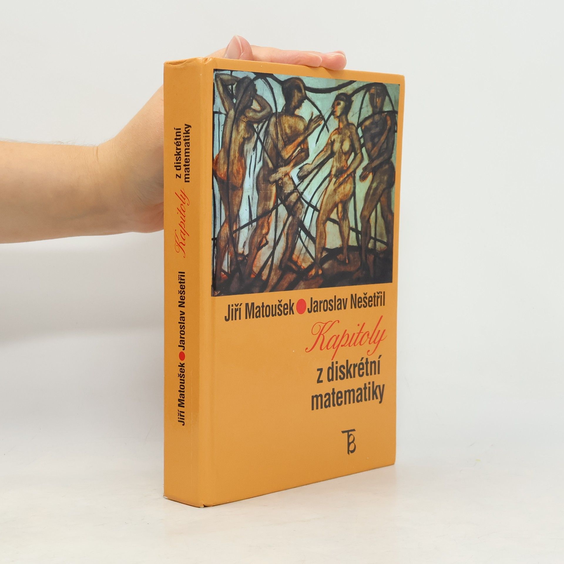 Jiří Matoušek Kapitoly z diskrétní matematiky