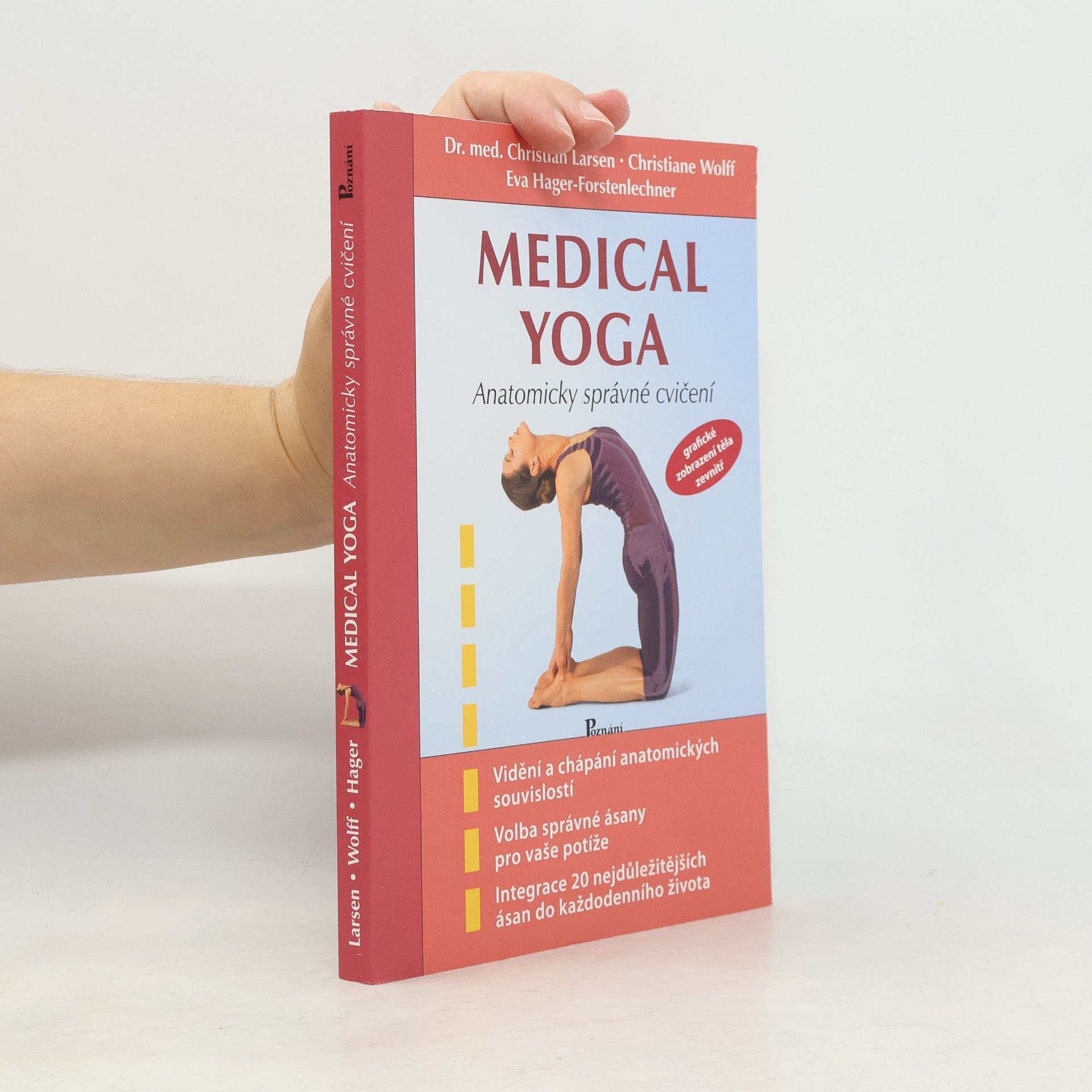 Eva Hager Forstenlechner Medical yoga. Anatomicky správné cvičení