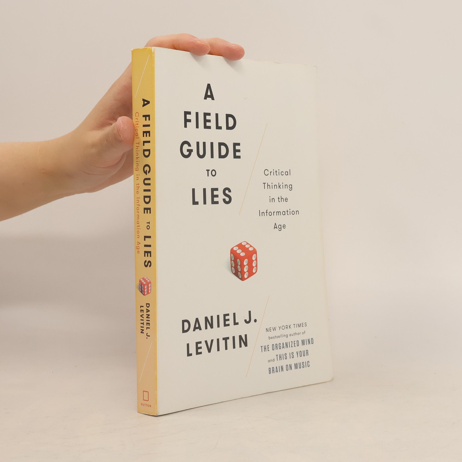 A Field Guide to Lies