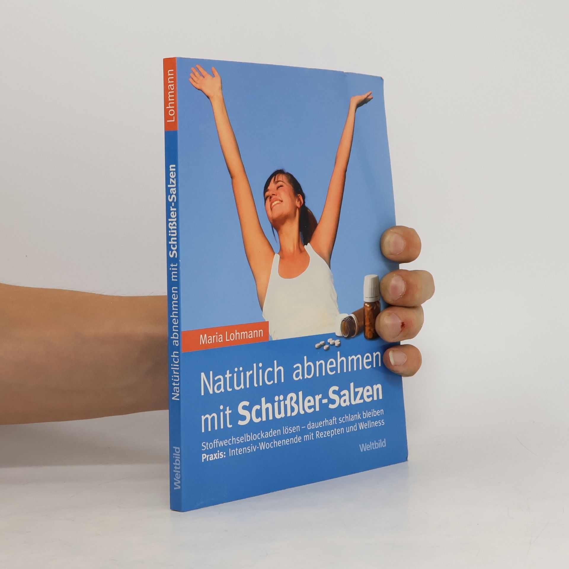 Maria Lohmann Natürlich abnehmen mit Schüßler-Salzen