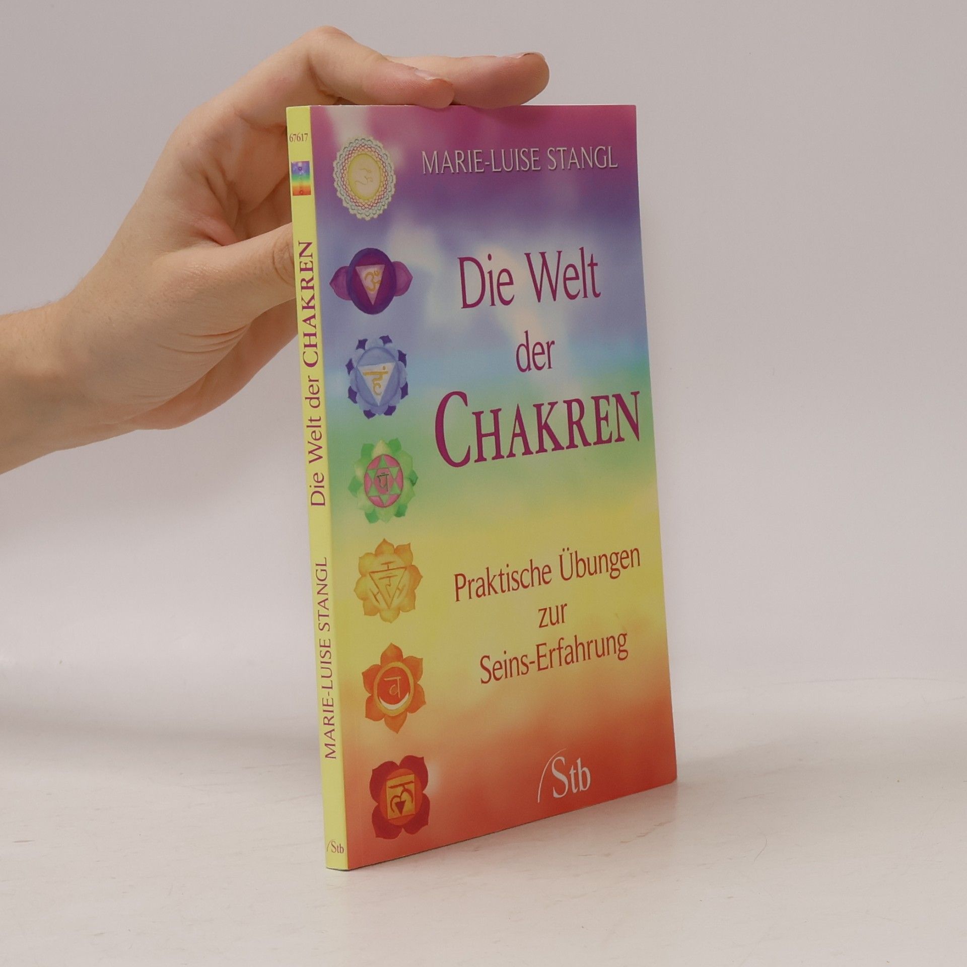 Marie Luise Stangl Die Welt der Chakren