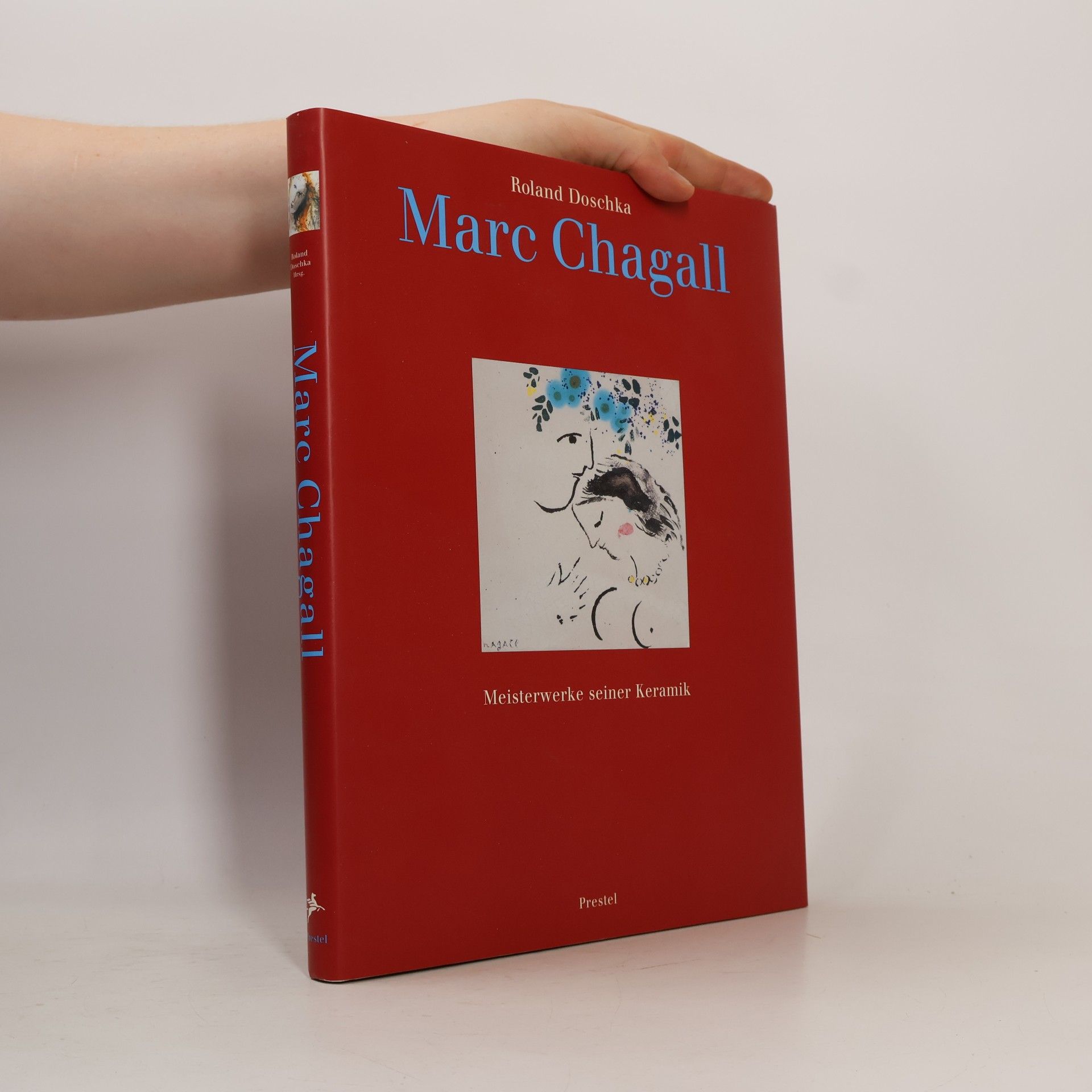 Roland Doschka Marc Chagall
