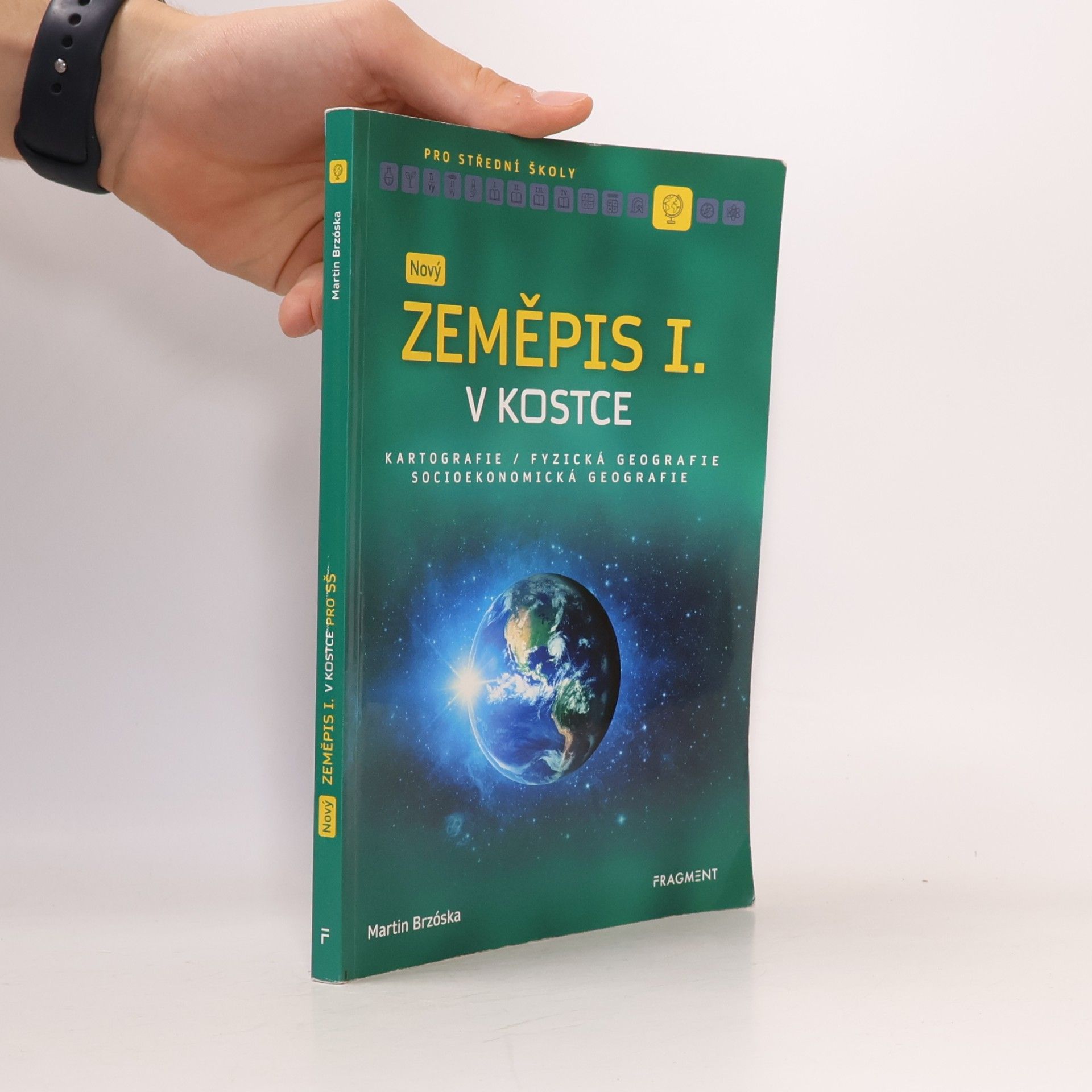 Martin Brzóska Nový zeměpis I. v kostce pro SŠ