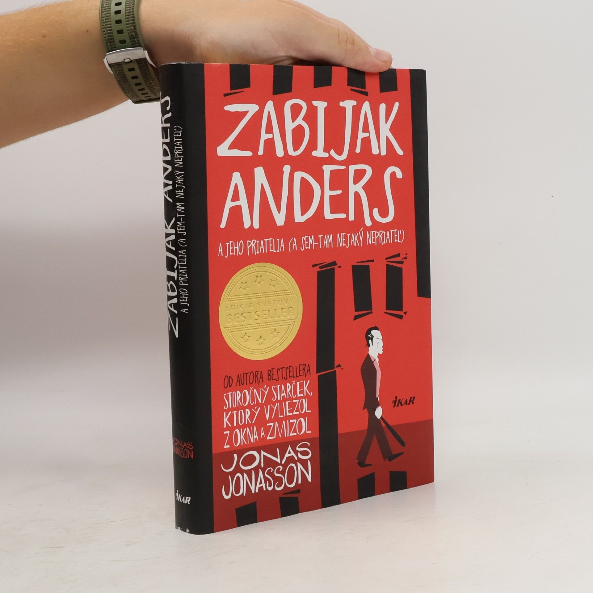 Jonas Jonasson Zabijak Anders a jeho priatelia