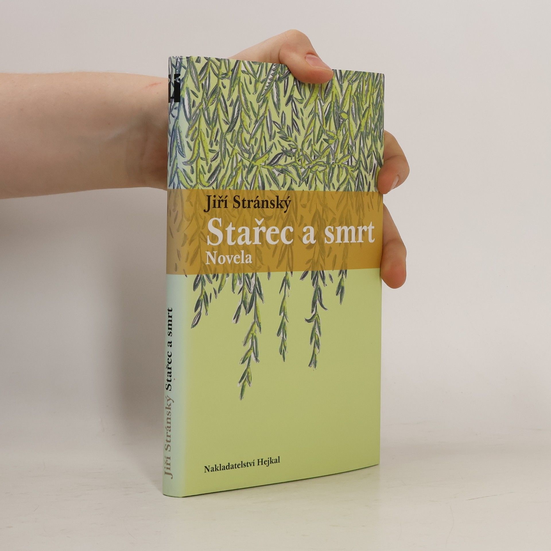 Jiří Stránský Stařec a smrt : novela