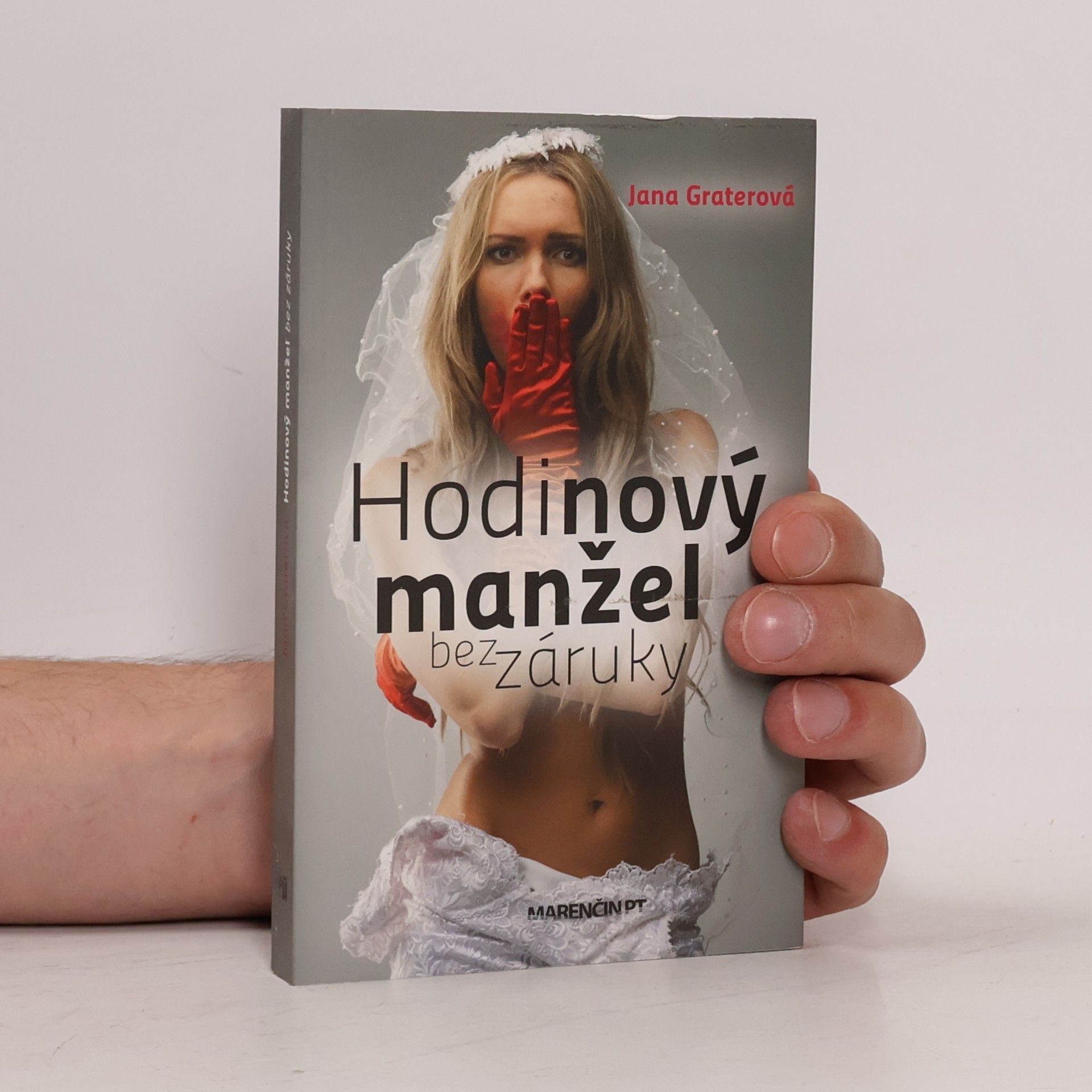 Jana Graterová Hodinový manžel bez záruky