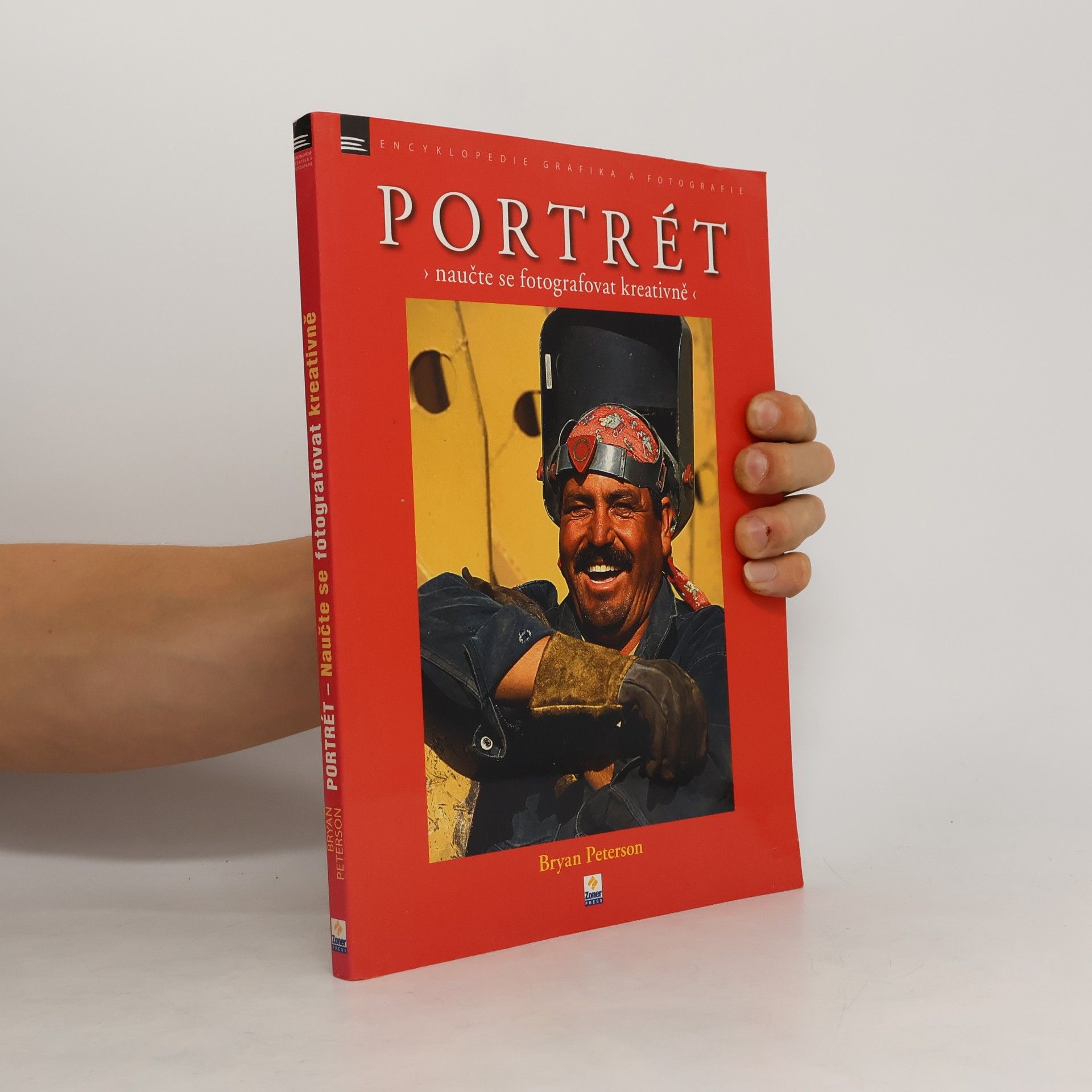 Bryan F. Peterson Portrét. Naučte se fotografovat kreativně