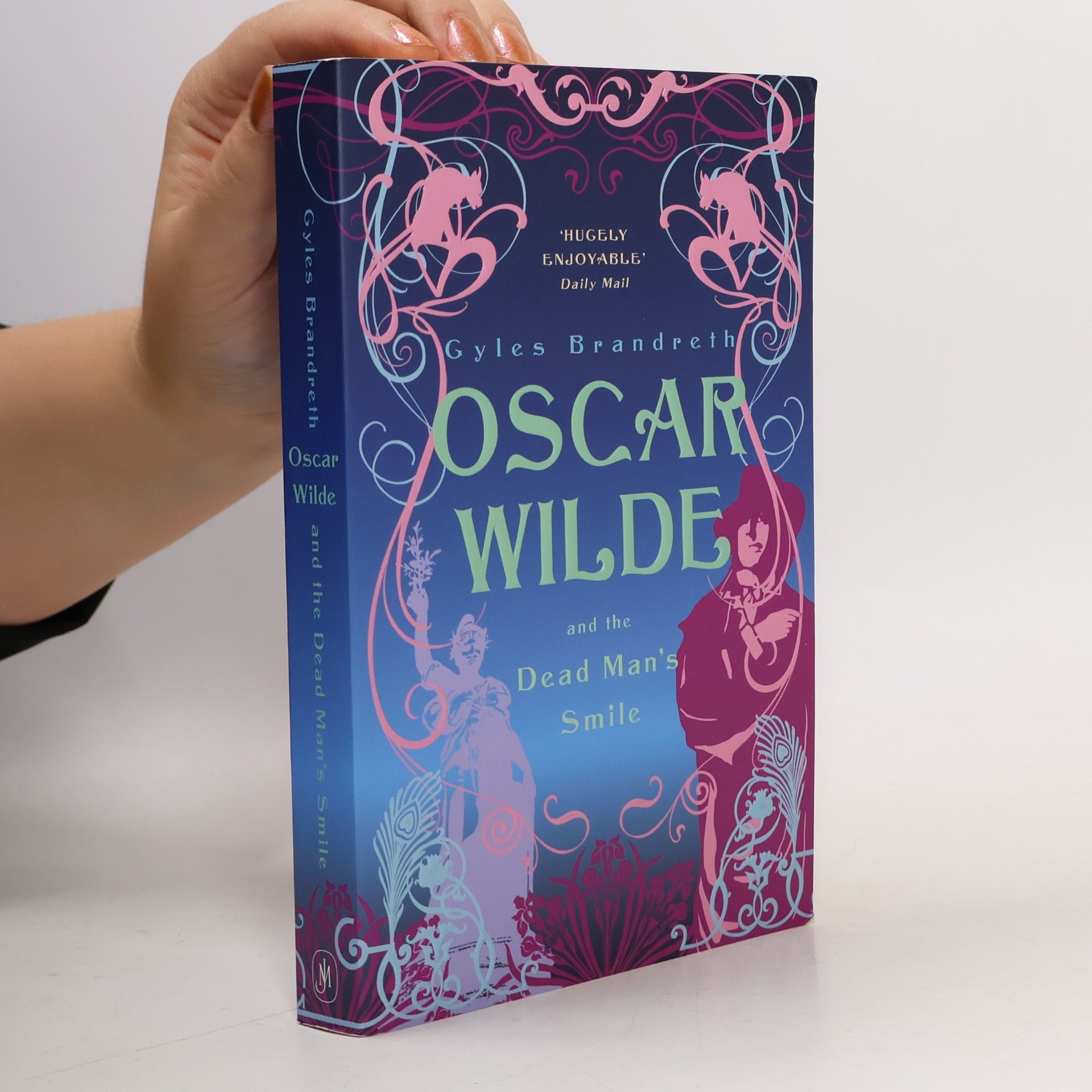 Gyles Brandreth Oscar Wilde and the Dead Man's Smile