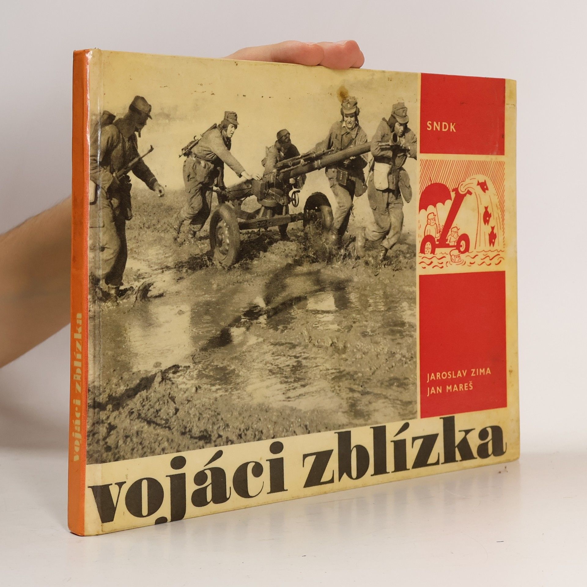Jaroslav Zima Vojáci zblízka