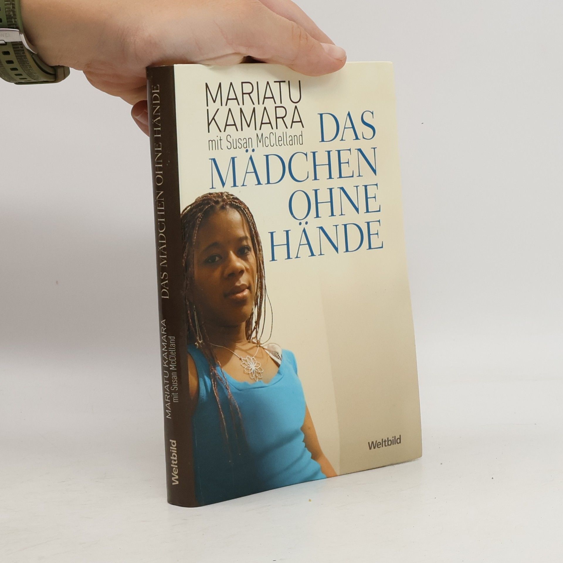 Mariatu Kamara Mit Susan Mcclelland Das Mädchen ohne Hände