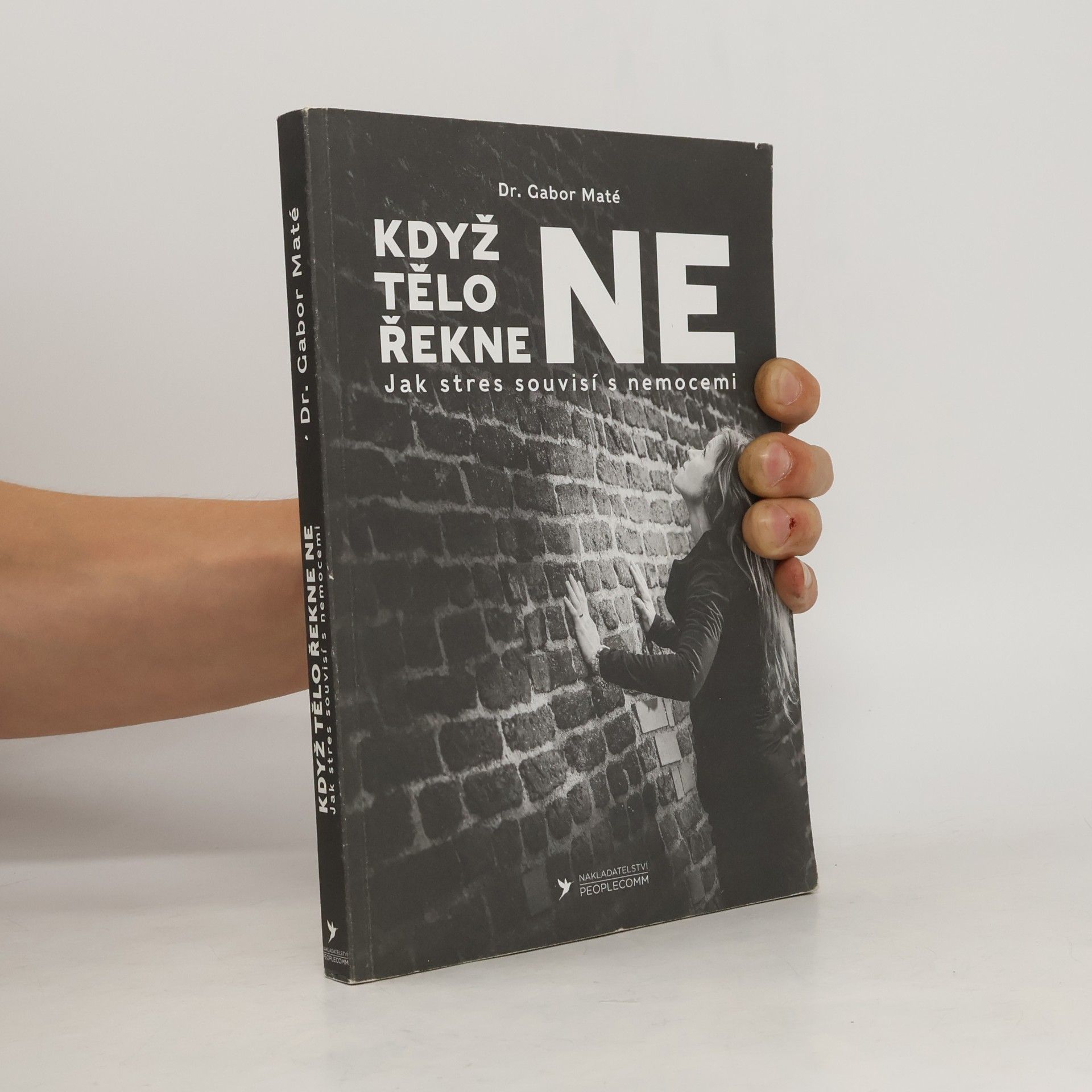 Gabor Maté Když tělo řekne ne