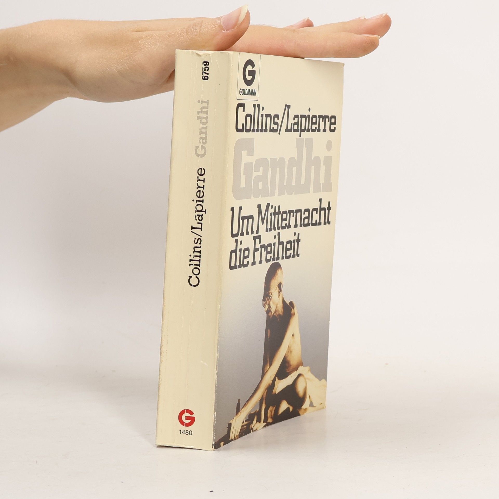 Dominique Lapierre Gandhi. Um Mitternacht die Freiheit