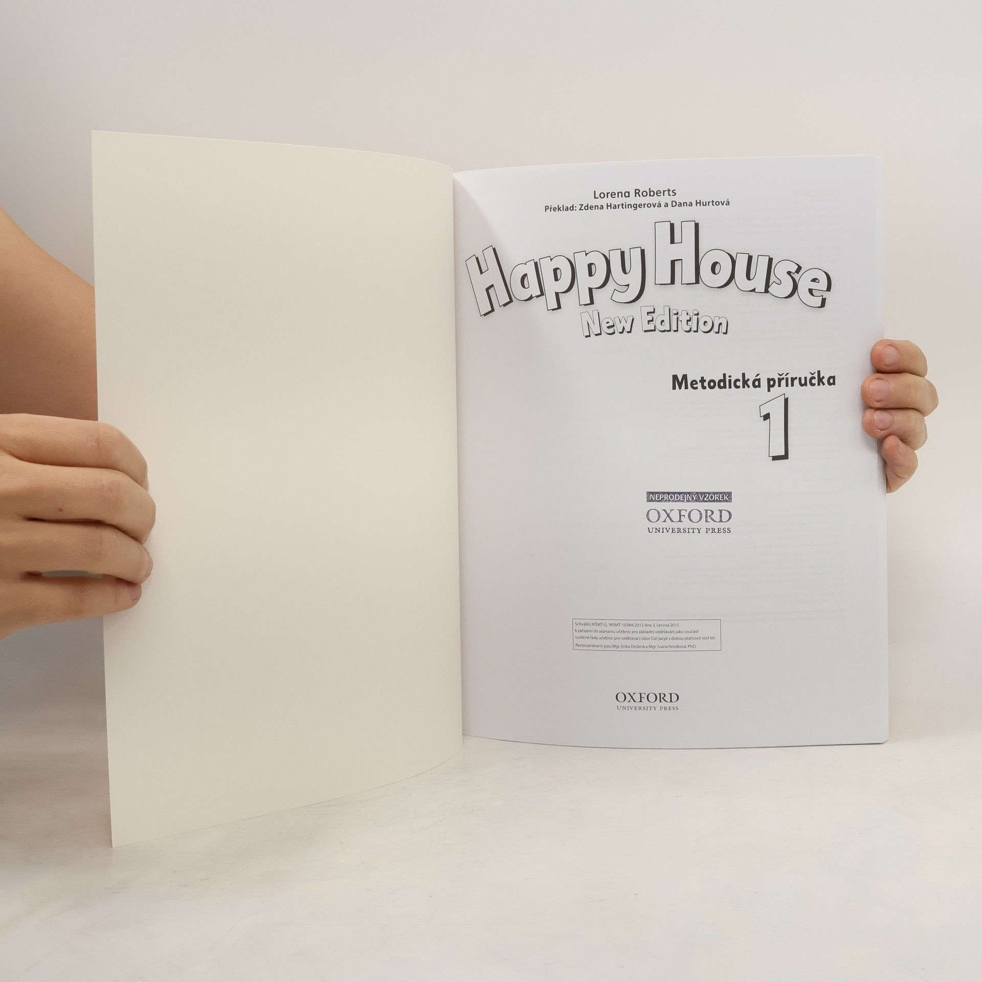 Lorena Roberts Happy house 1. New edition. Metodická příručka